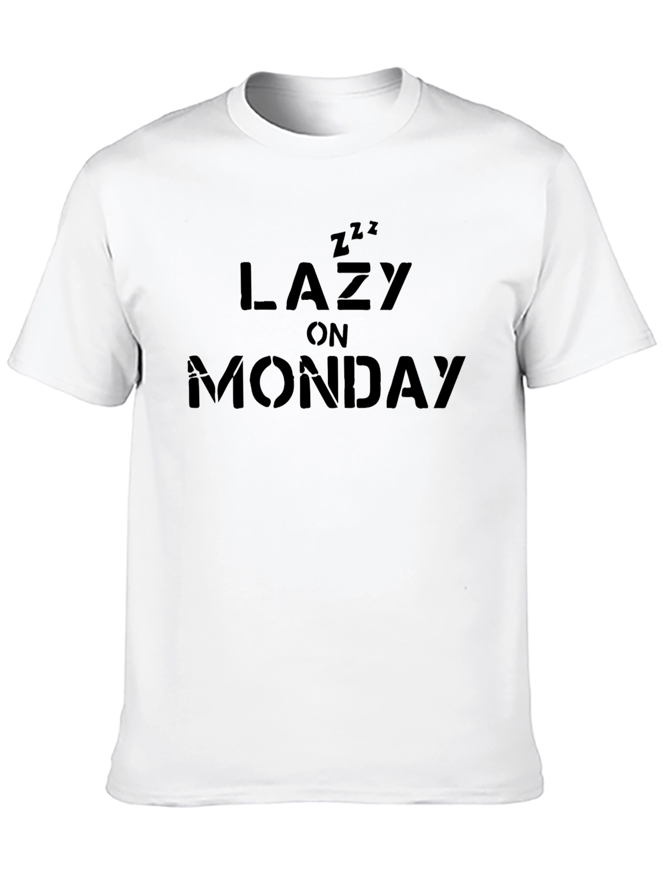 Lazy on Monday T-Shirt - Casual Comfort