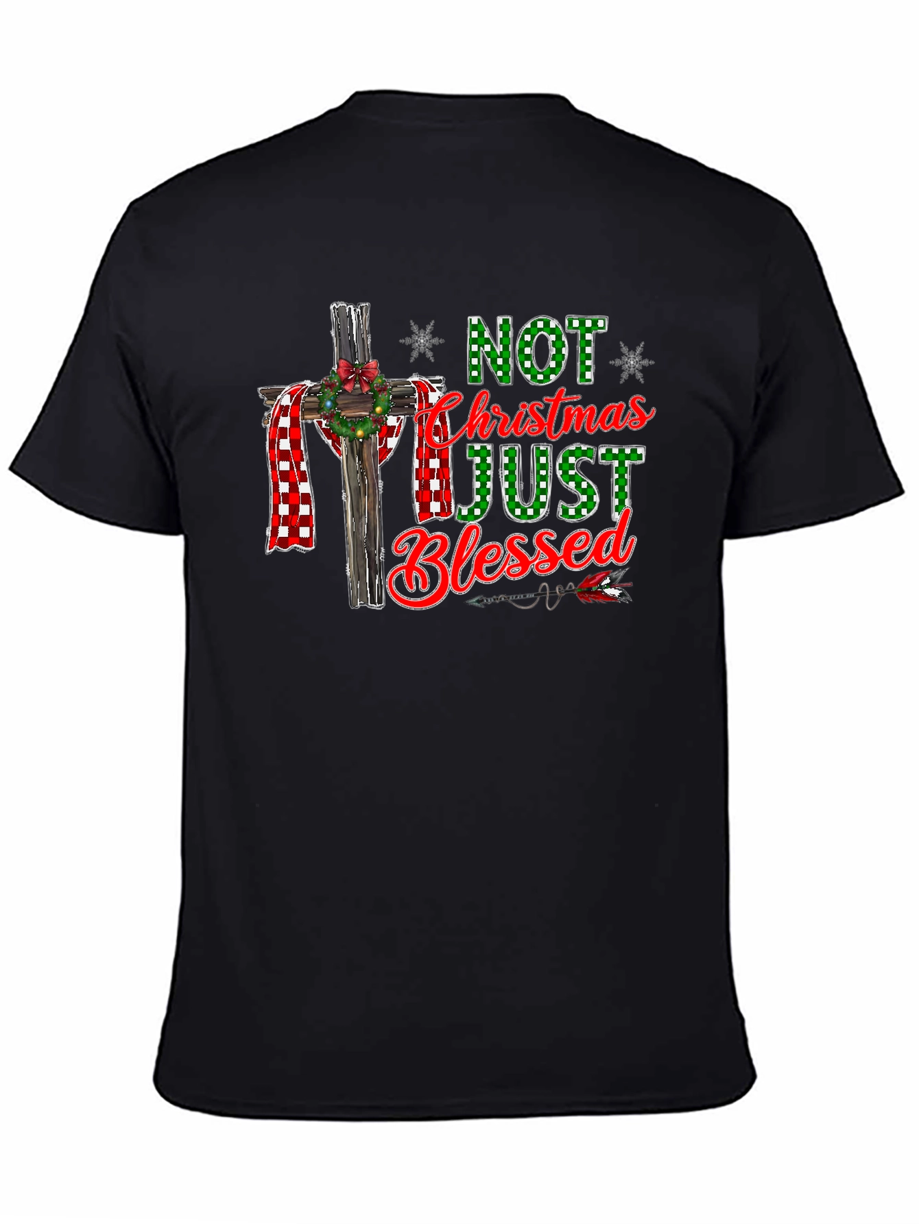 Not Just Christmas Blessed T-Shirt