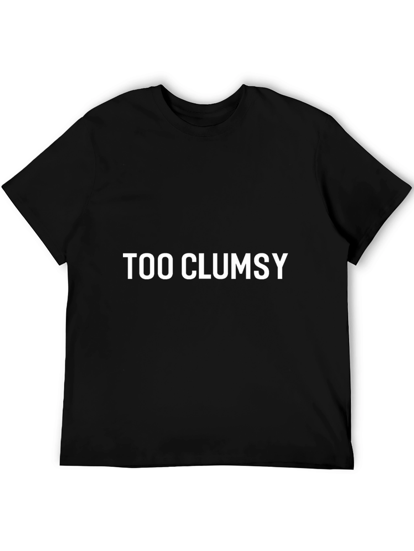 Too Clumsy T-Shirt - Black Cotton Tee