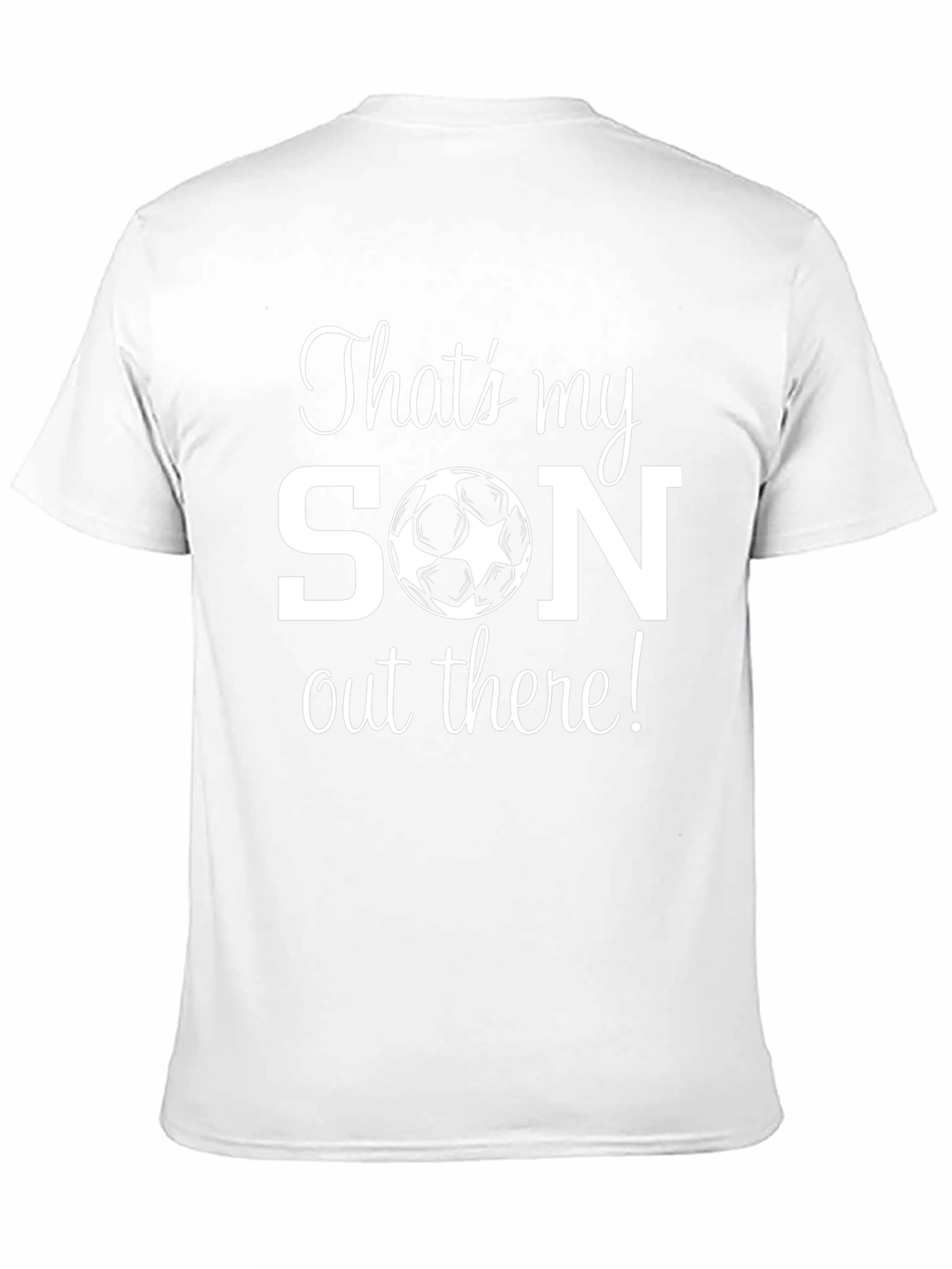 Thats My Son T-Shirt - Soccer Mom/Dad Pride