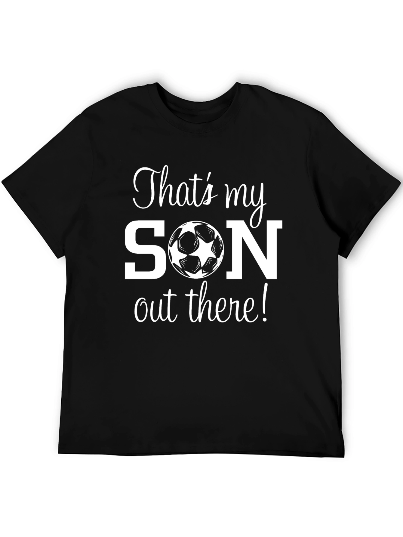 Thats My Son T-Shirt - Soccer Mom/Dad Pride