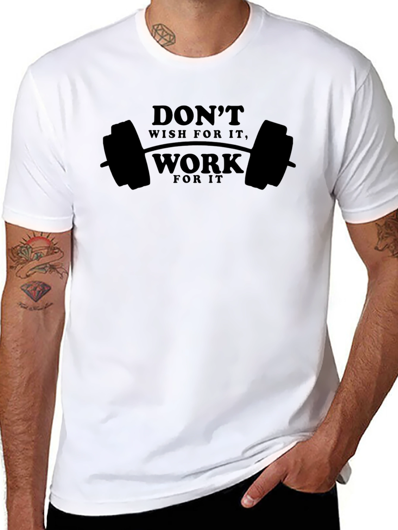 Motivational Workout T-Shirt - Dont Wish Work!