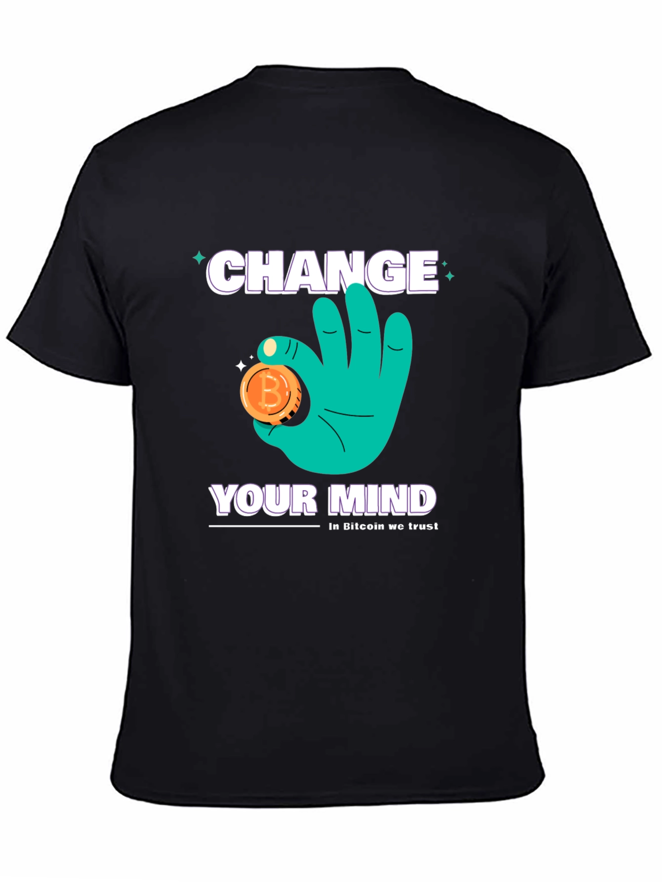 Change Your Mind Bitcoin Trust T-Shirt
