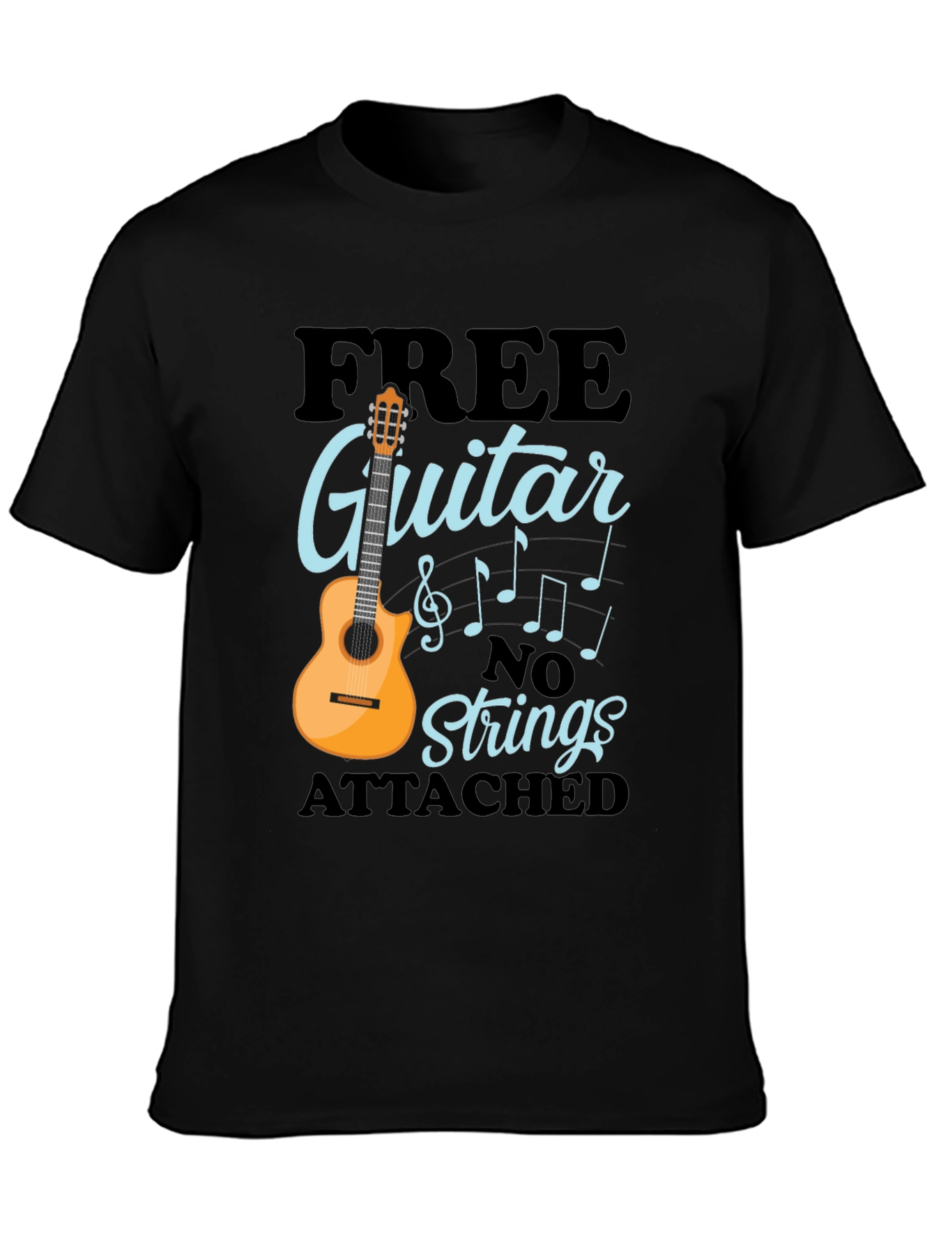 Free Guitar No Strings Attached Funny Musician T-Shirt
