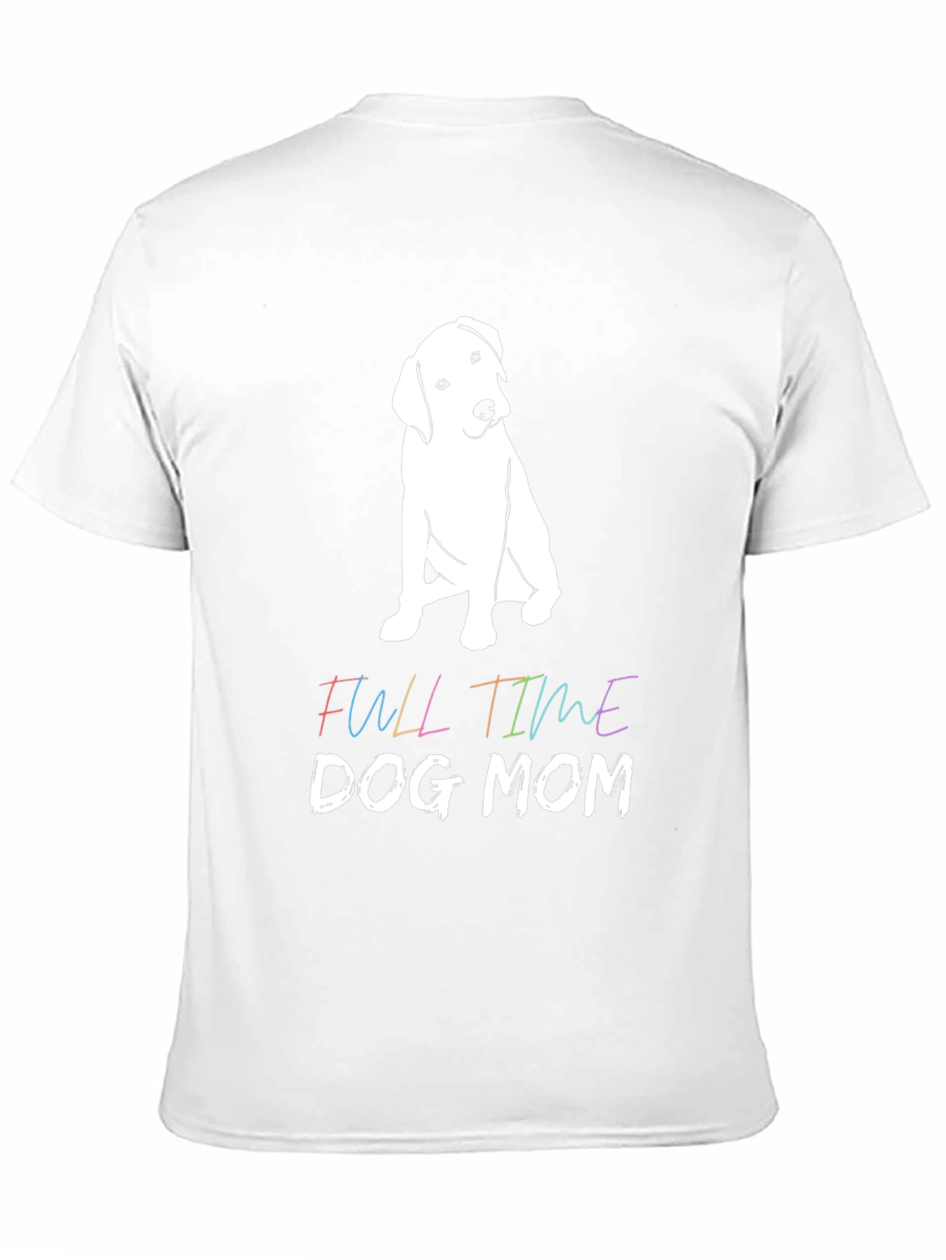 Full Time Dog Mom Graphic Tee