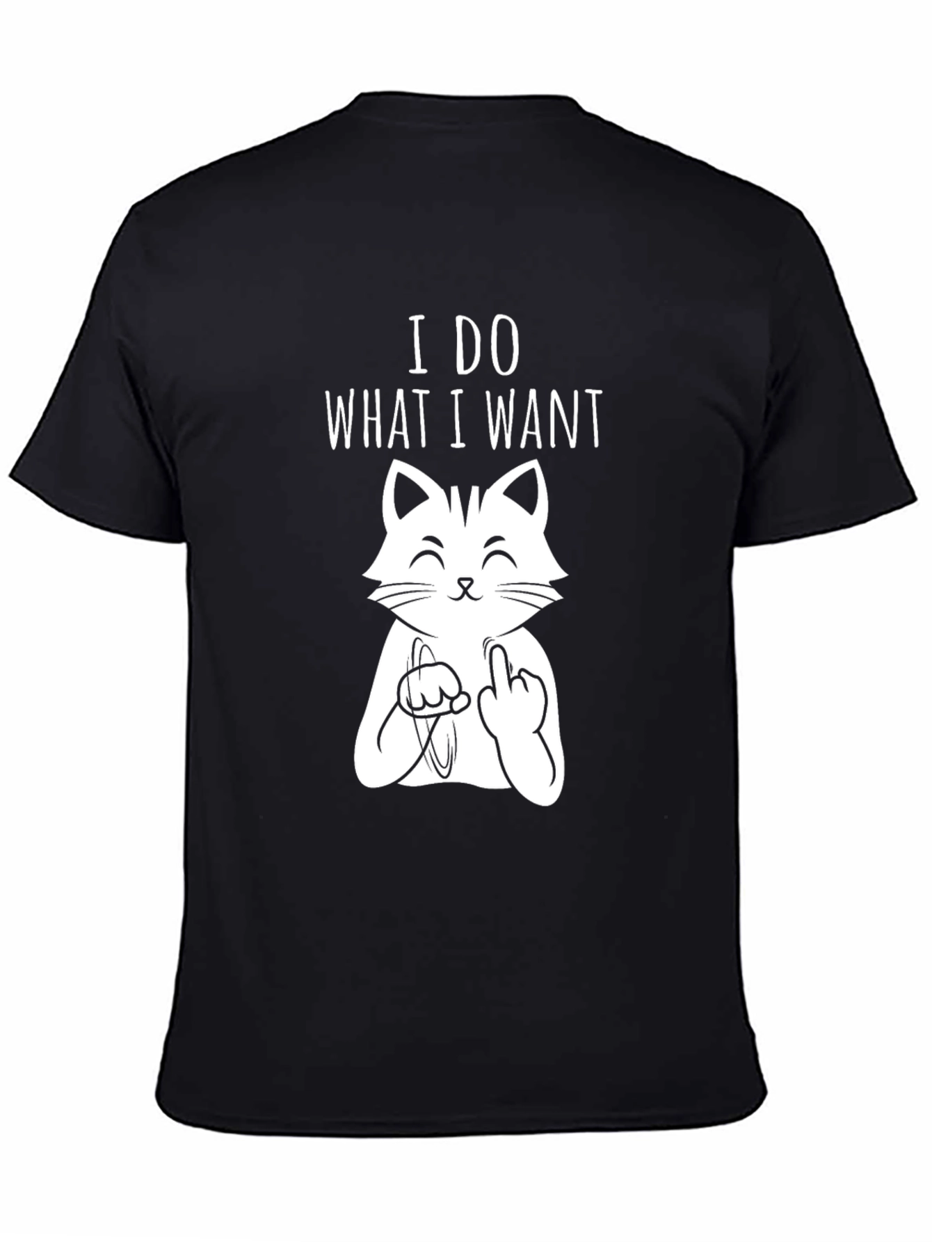 I Do What I Want Cat T-Shirt