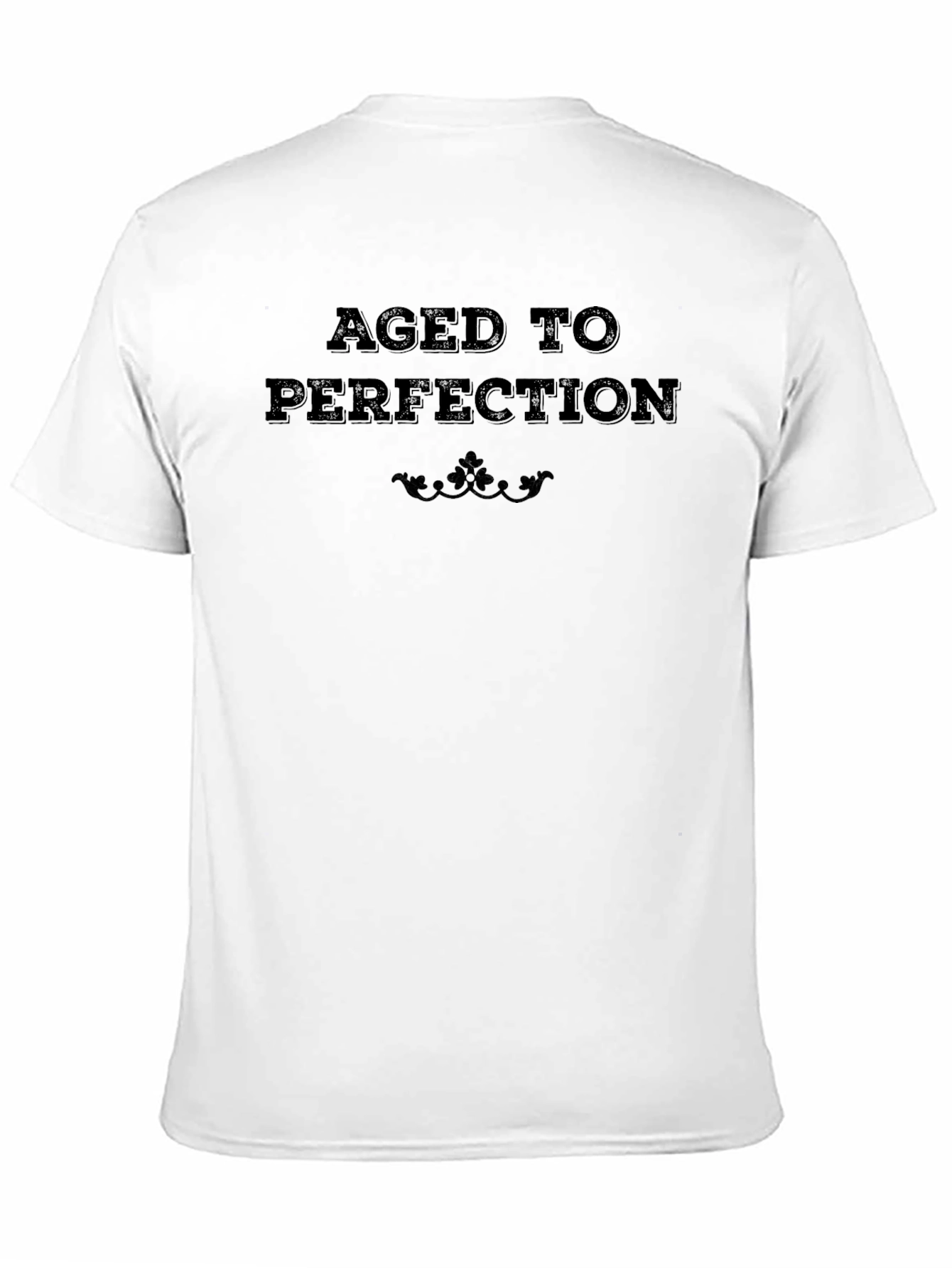 Aged To Perfection Mens Black T-Shirt