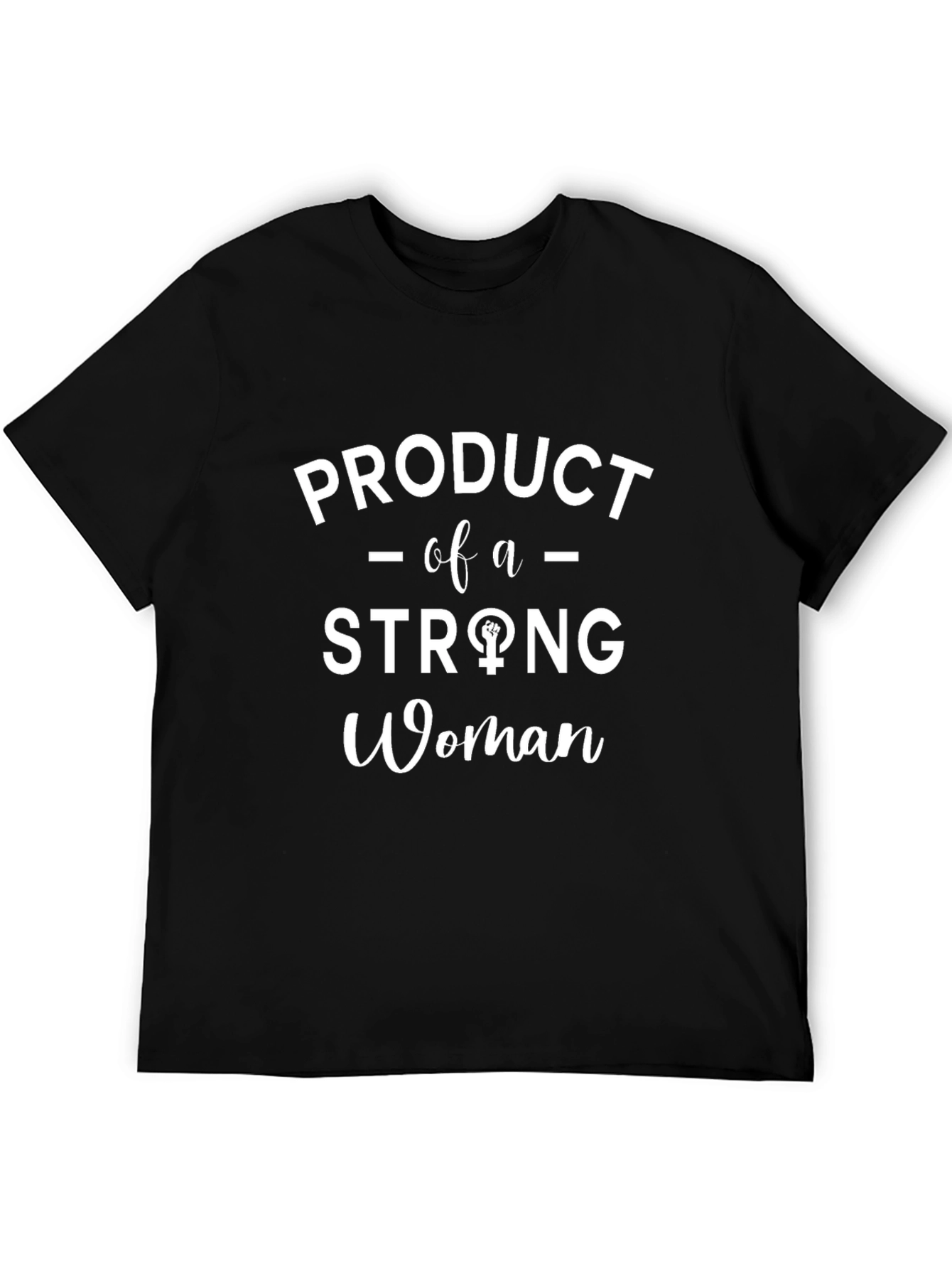 Strong Woman T-Shirt - Empowering Design