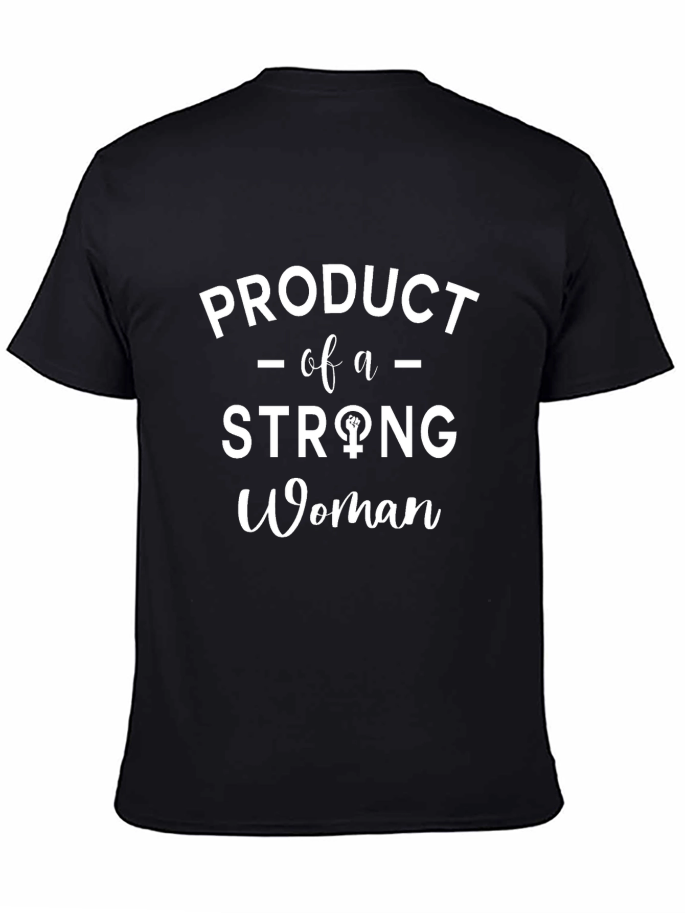 Strong Woman T-Shirt - Empowering Design
