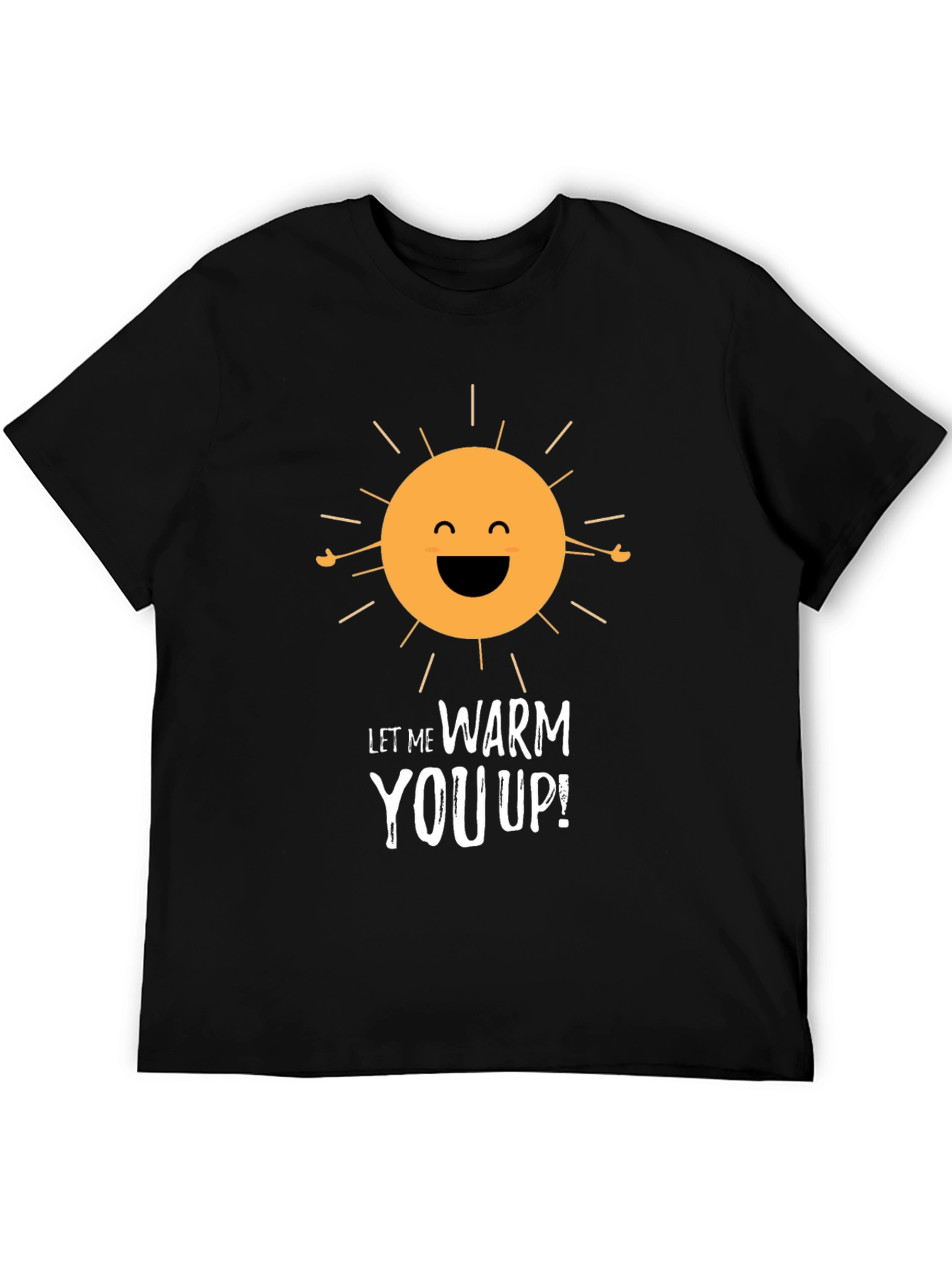 Warm You Up T-Shirt - Fun Sun Graphic Tee