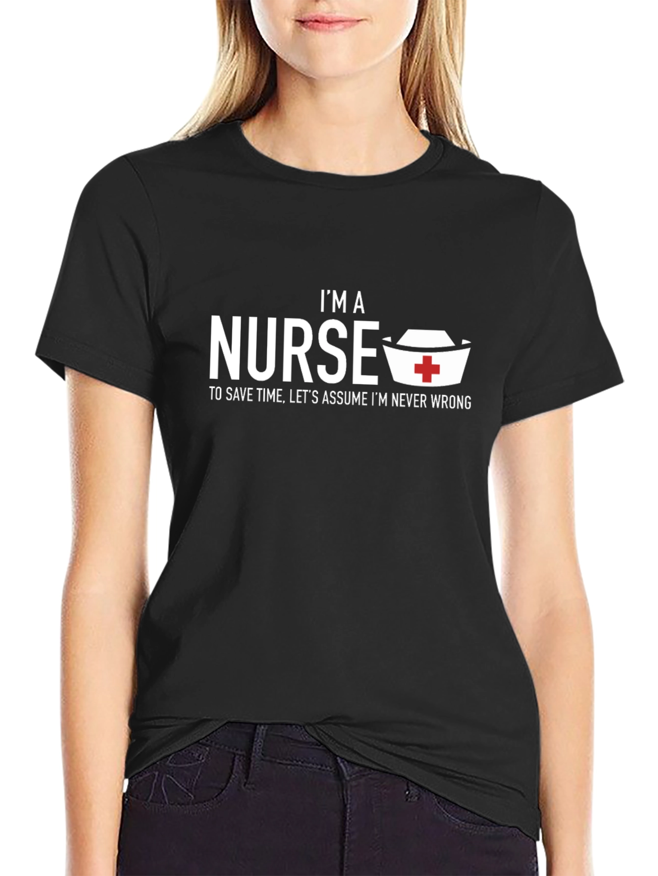 Im a Nurse Graphic T-Shirt
