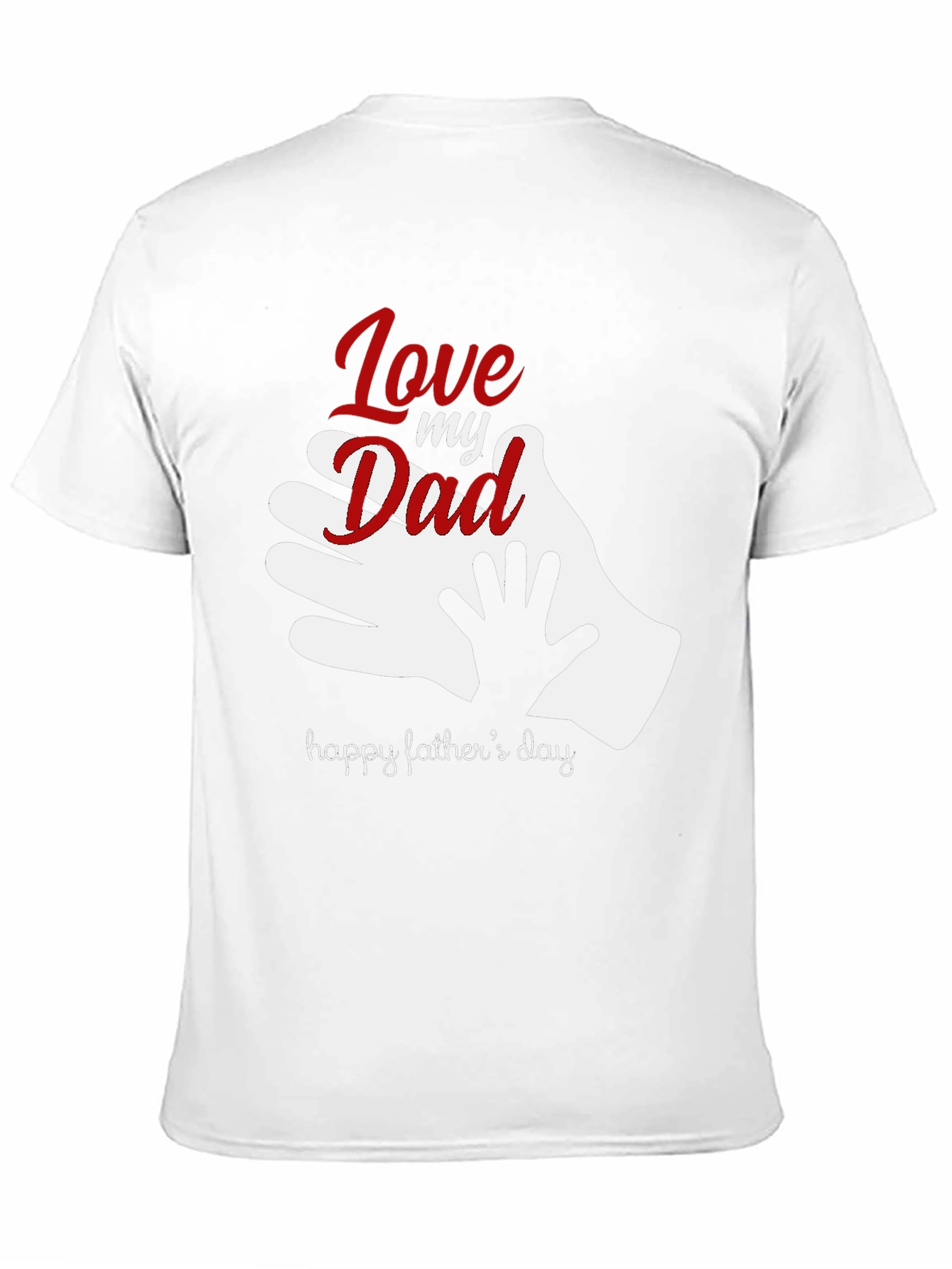 Love My Dad T-Shirt - Fathers Day Gift