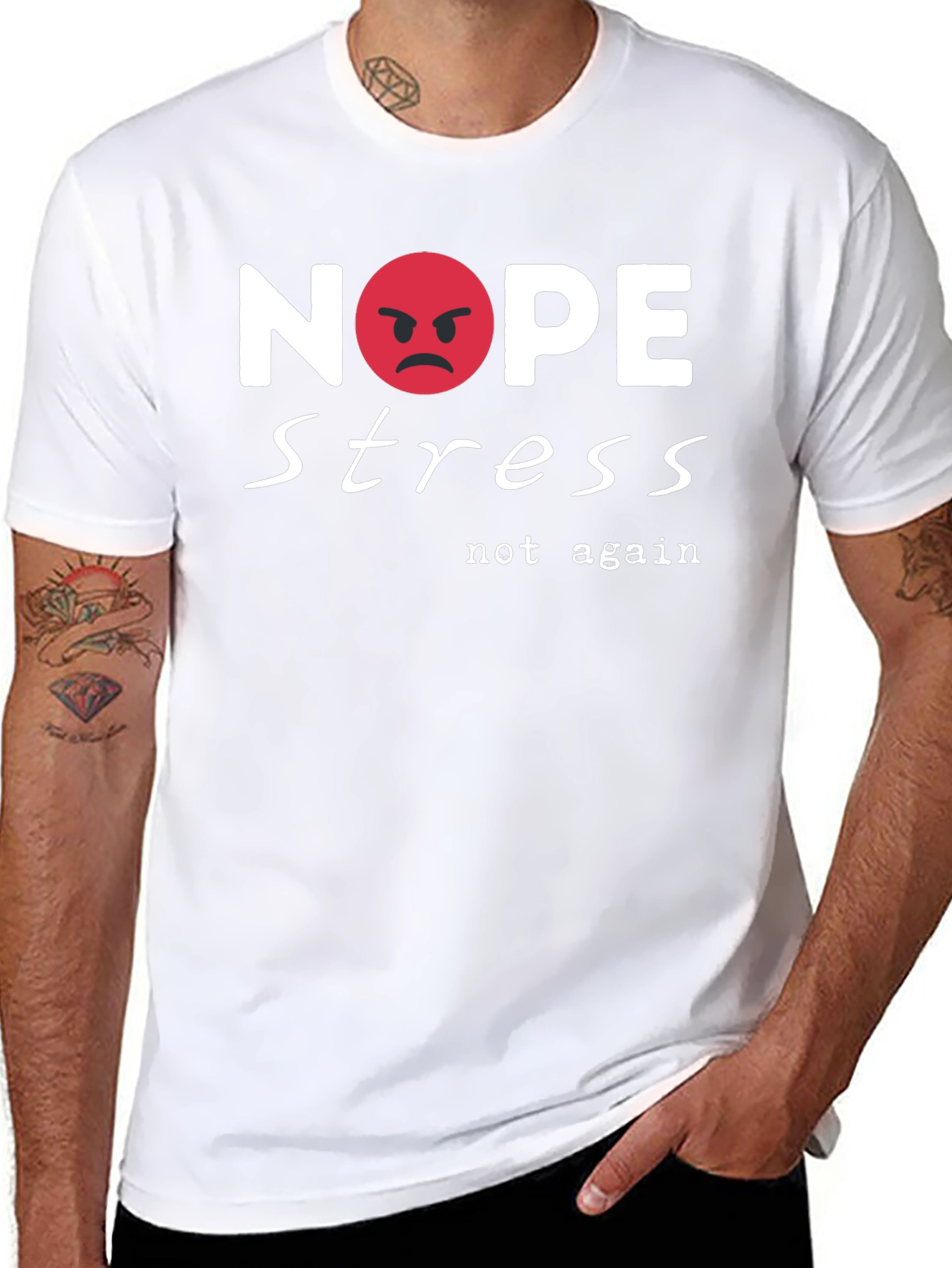 Nope Stress T-Shirt - Casual Cotton Tee
