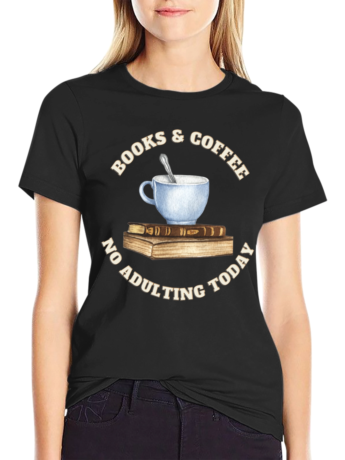 Books & Coffee T-Shirt - No Adulting Today