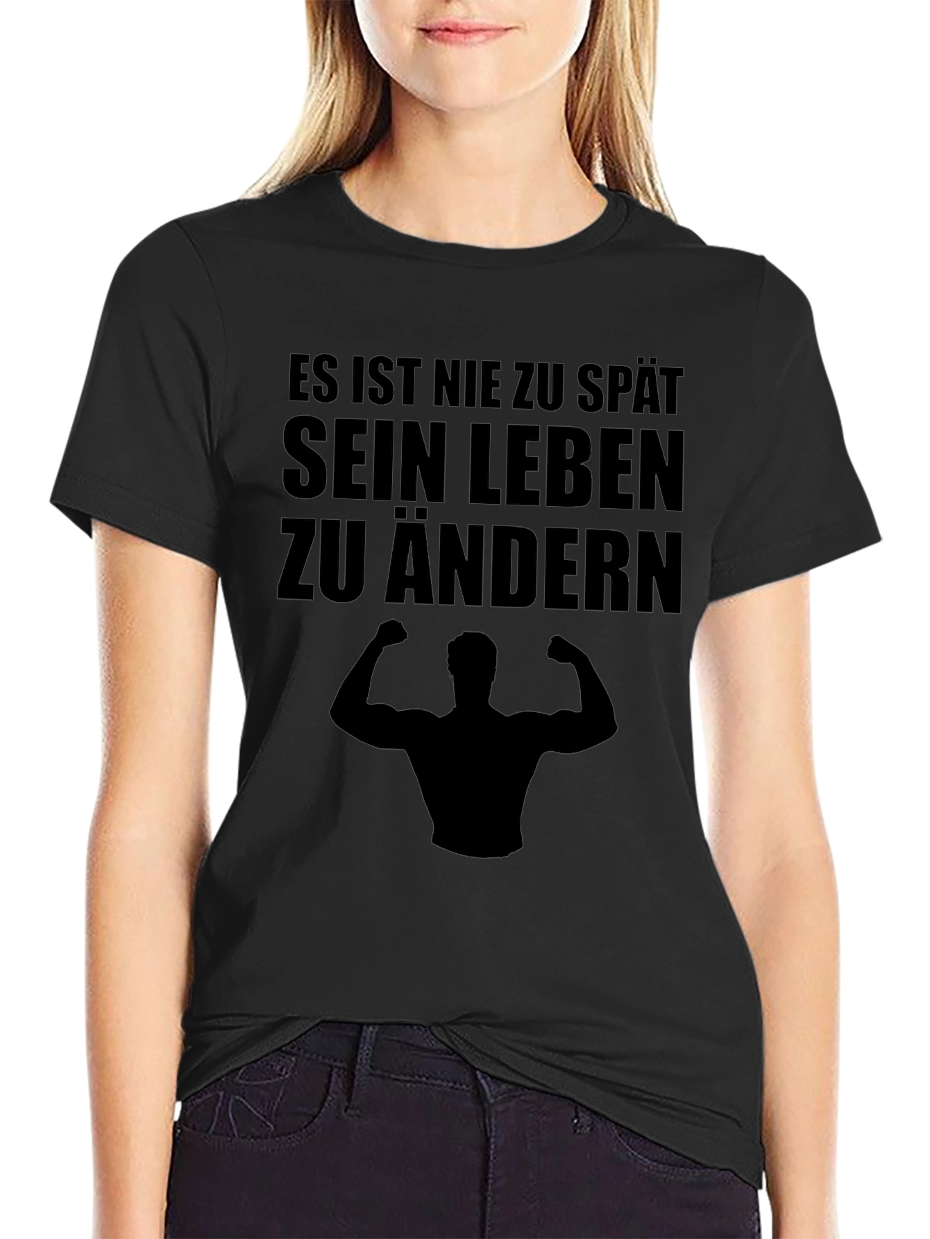 Motivational German T-Shirt - Es Ist Nie Zu Spät