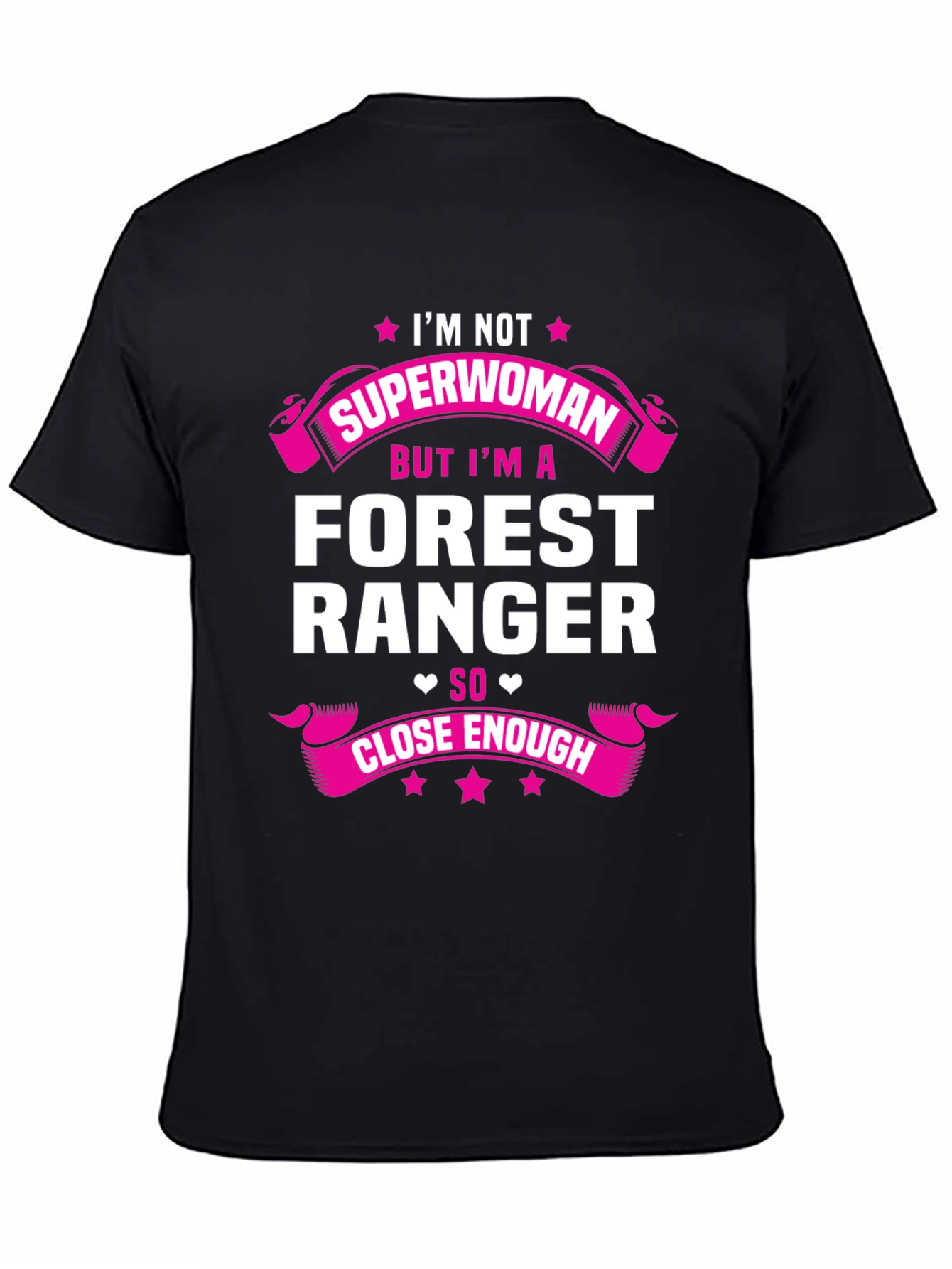 Forest Ranger Superwoman Funny T-Shirt