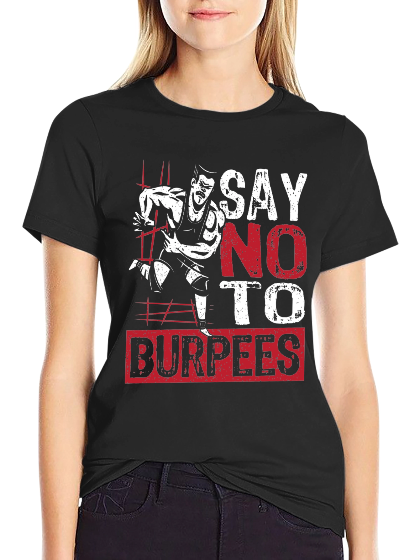 Say No to Burpees Graphic T-Shirt
