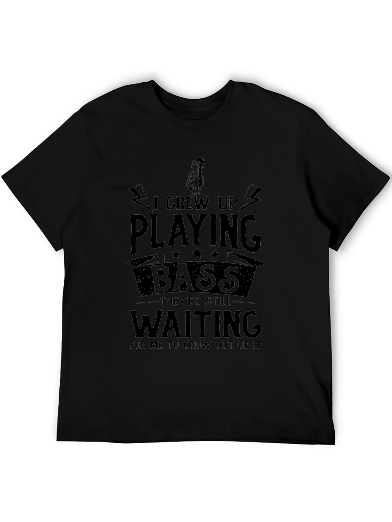 Bass Guitar Player T-Shirt: I Grew Up Playing Bass