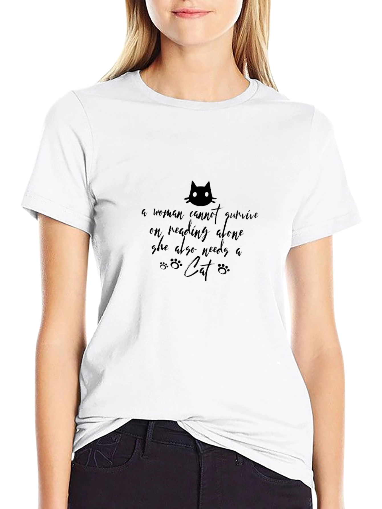 Cat Lover T-Shirt: A Woman Needs a Cat