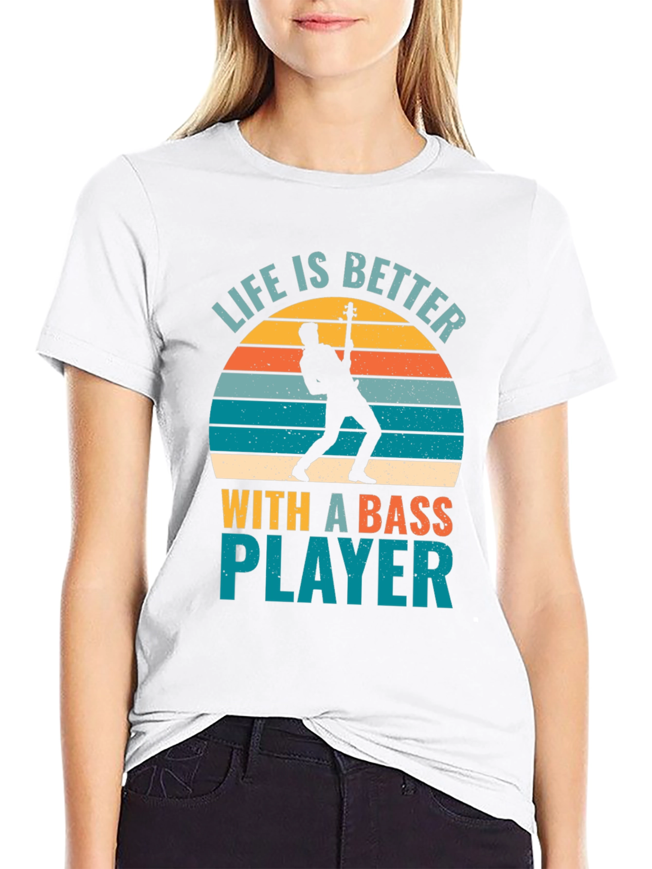 Life is Better With A Bass Player T-Shirt