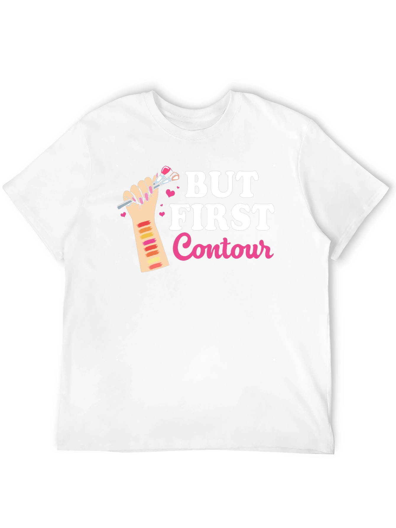 But First Contour Graphic T-Shirt
