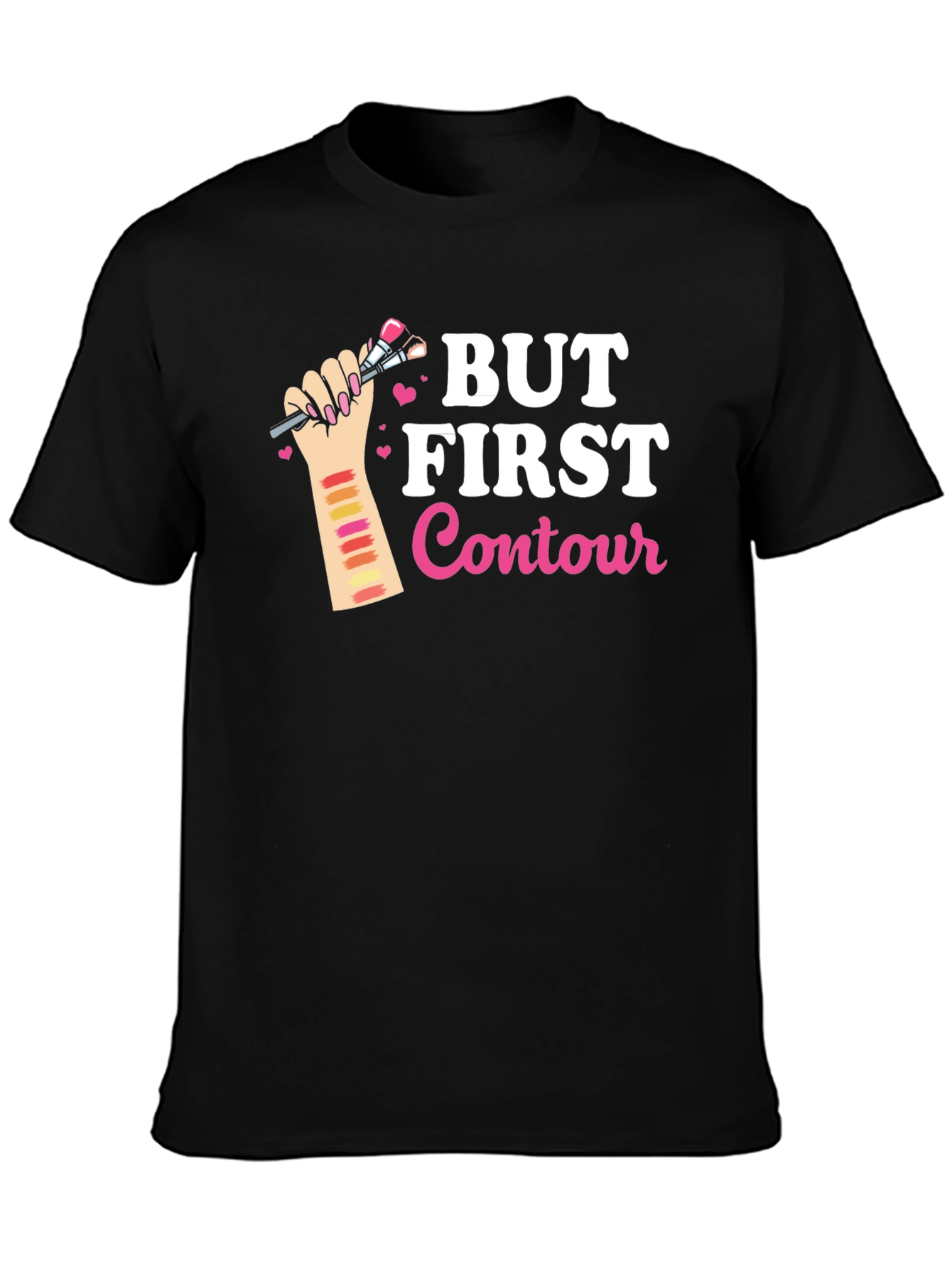 But First Contour Graphic T-Shirt