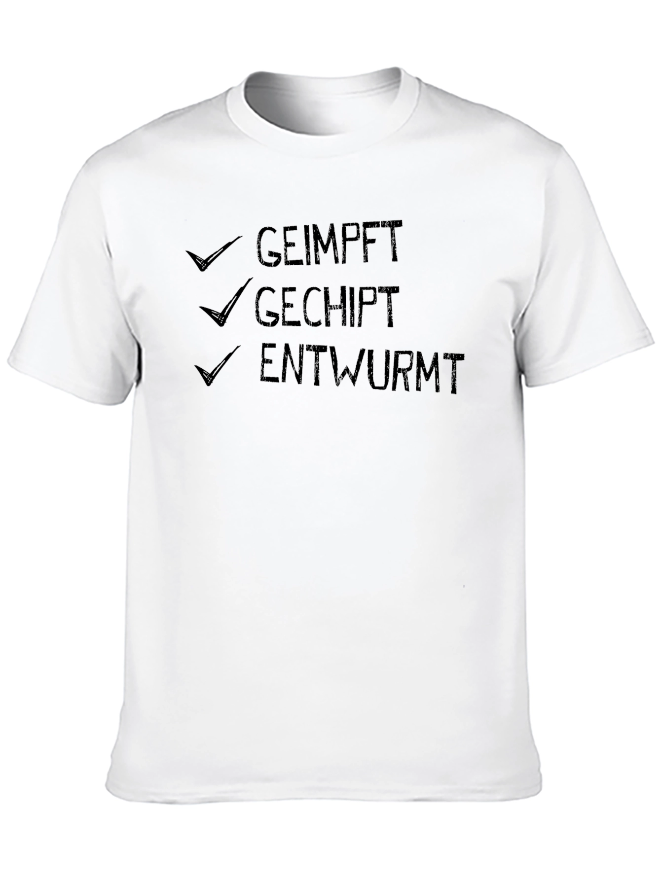 Geimpft Gechipt Entwurmt Novelty T-Shirt