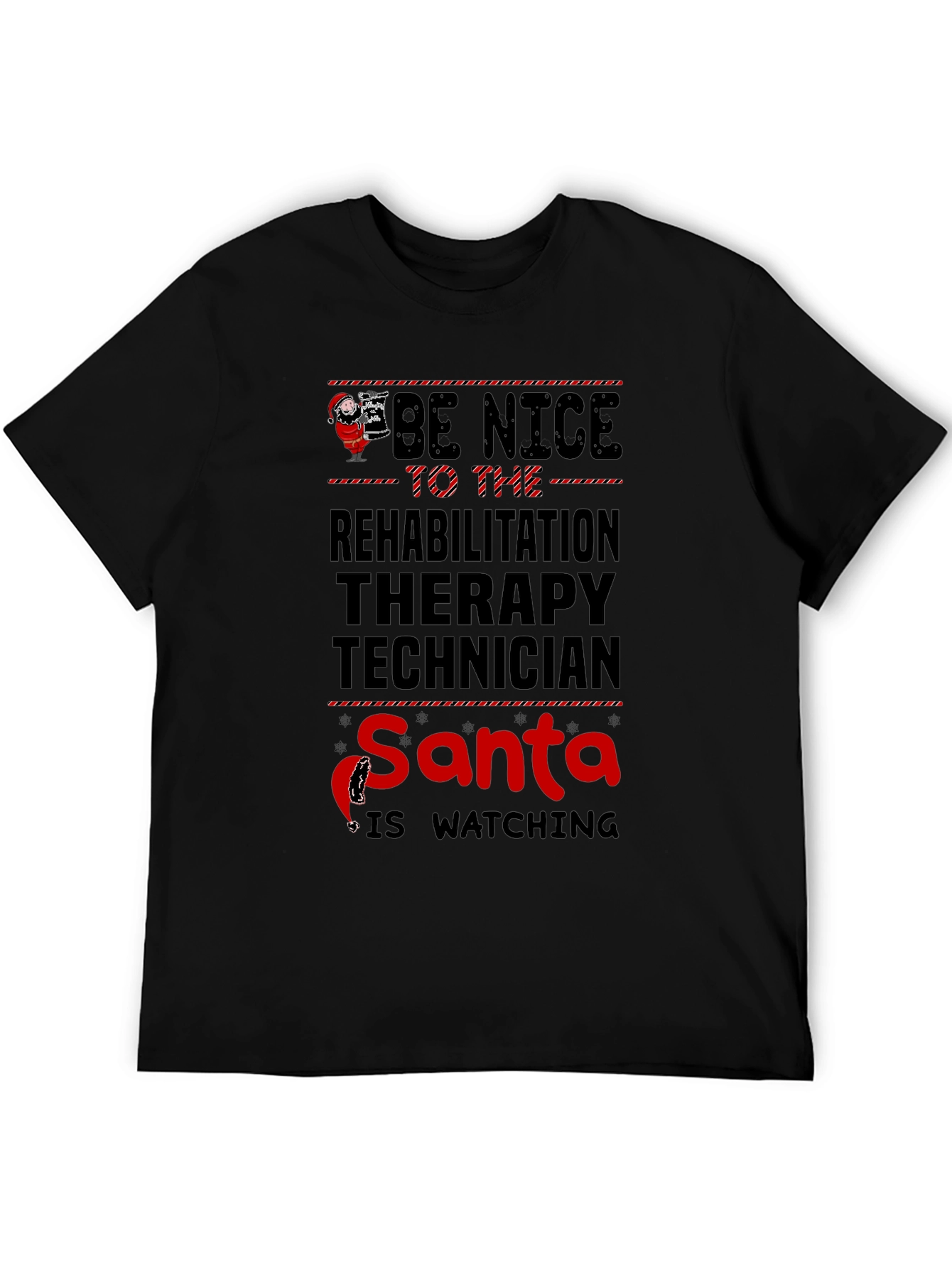 Rehabilitation Therapy Technician Santa Watching T-Shirt