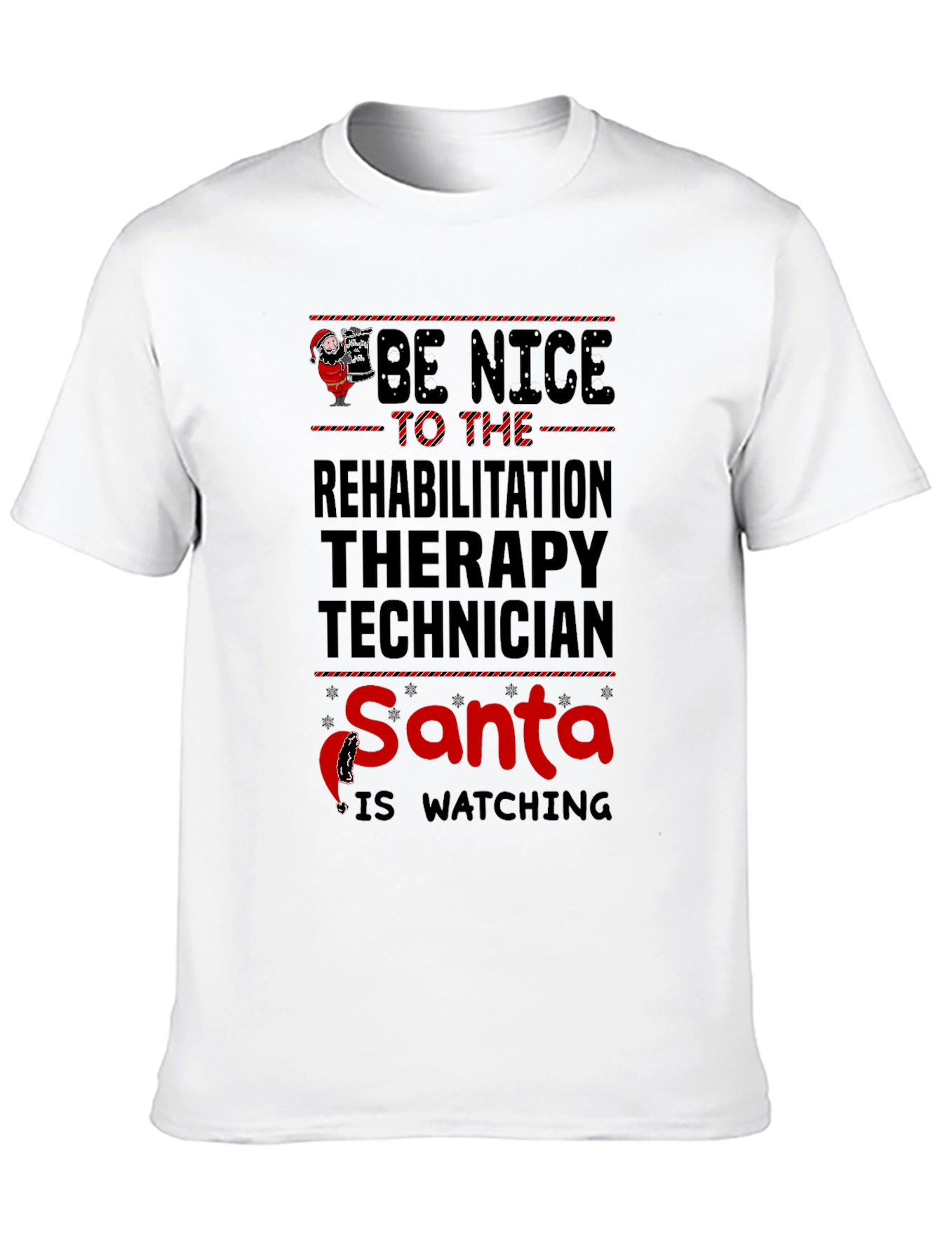 Rehabilitation Therapy Technician Santa Watching T-Shirt
