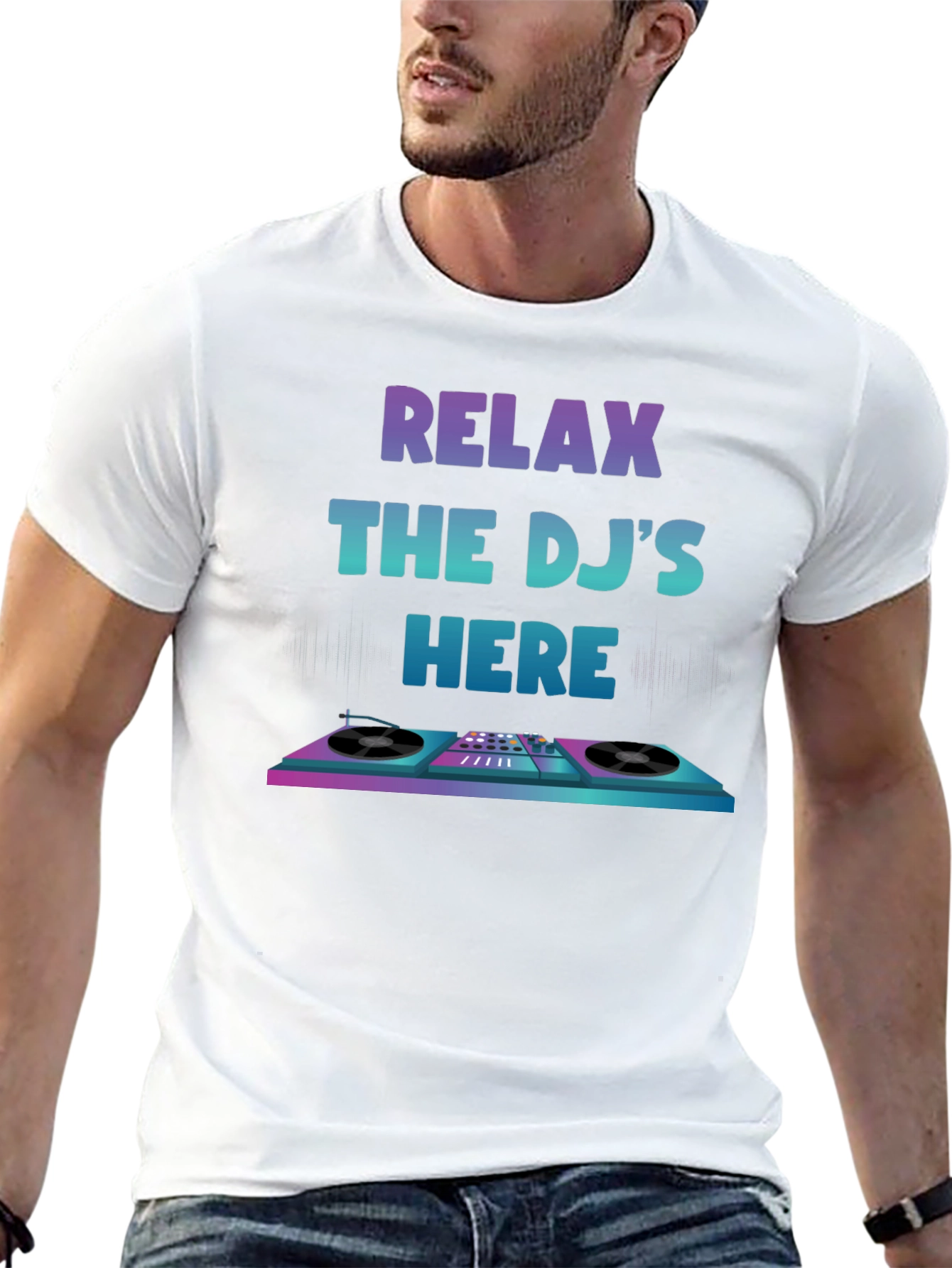 Relax The DJs Here Graphic T-Shirt