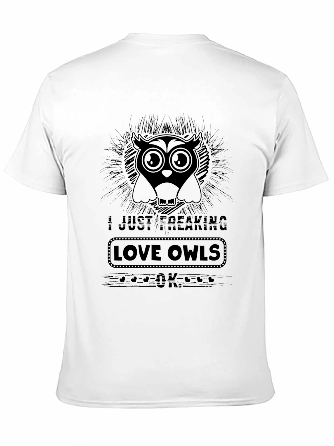 I Just Freaking Love Owls Graphic Tee