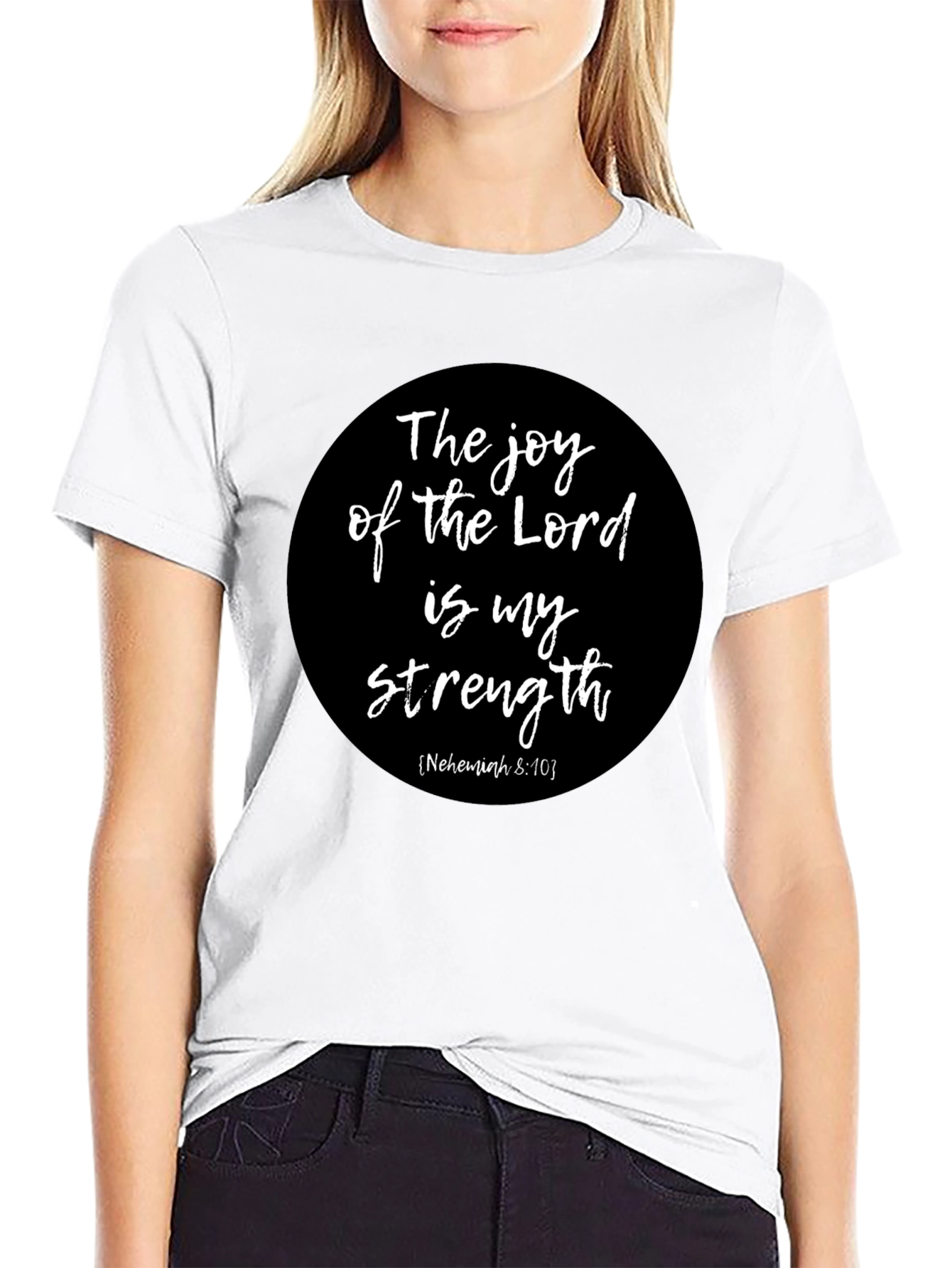 Joy of the Lord T-Shirt - Nehemiah 8:10
