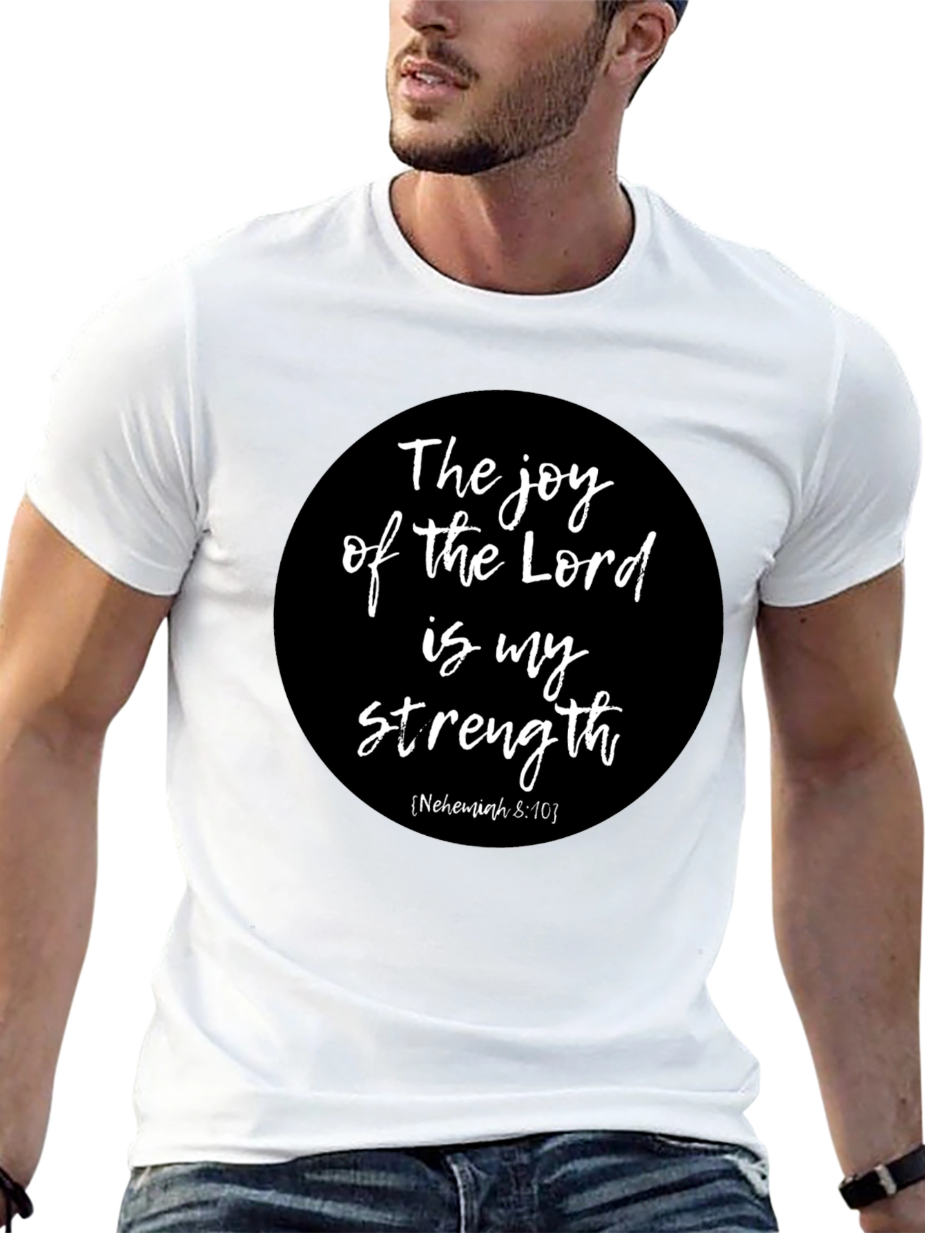 Joy of the Lord T-Shirt - Nehemiah 8:10