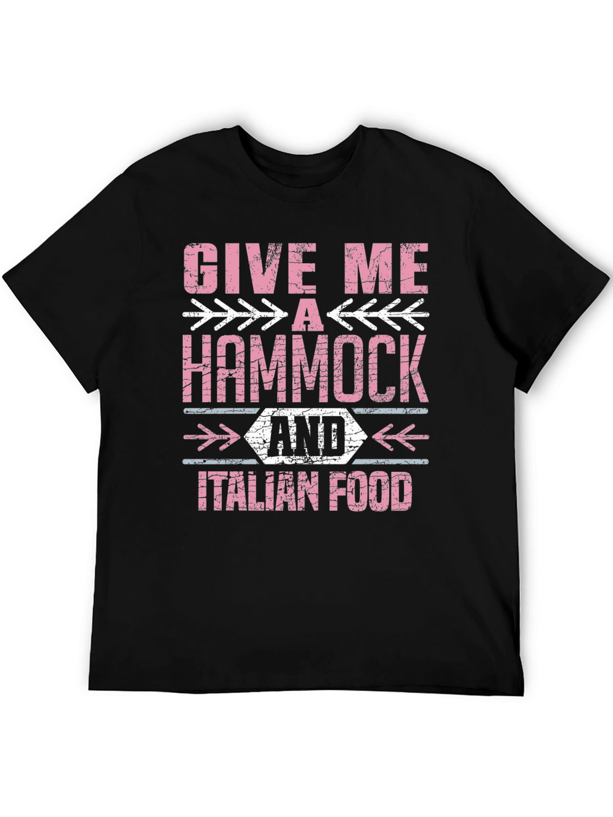 Give Me A Hammock & Italian Food T-Shirt