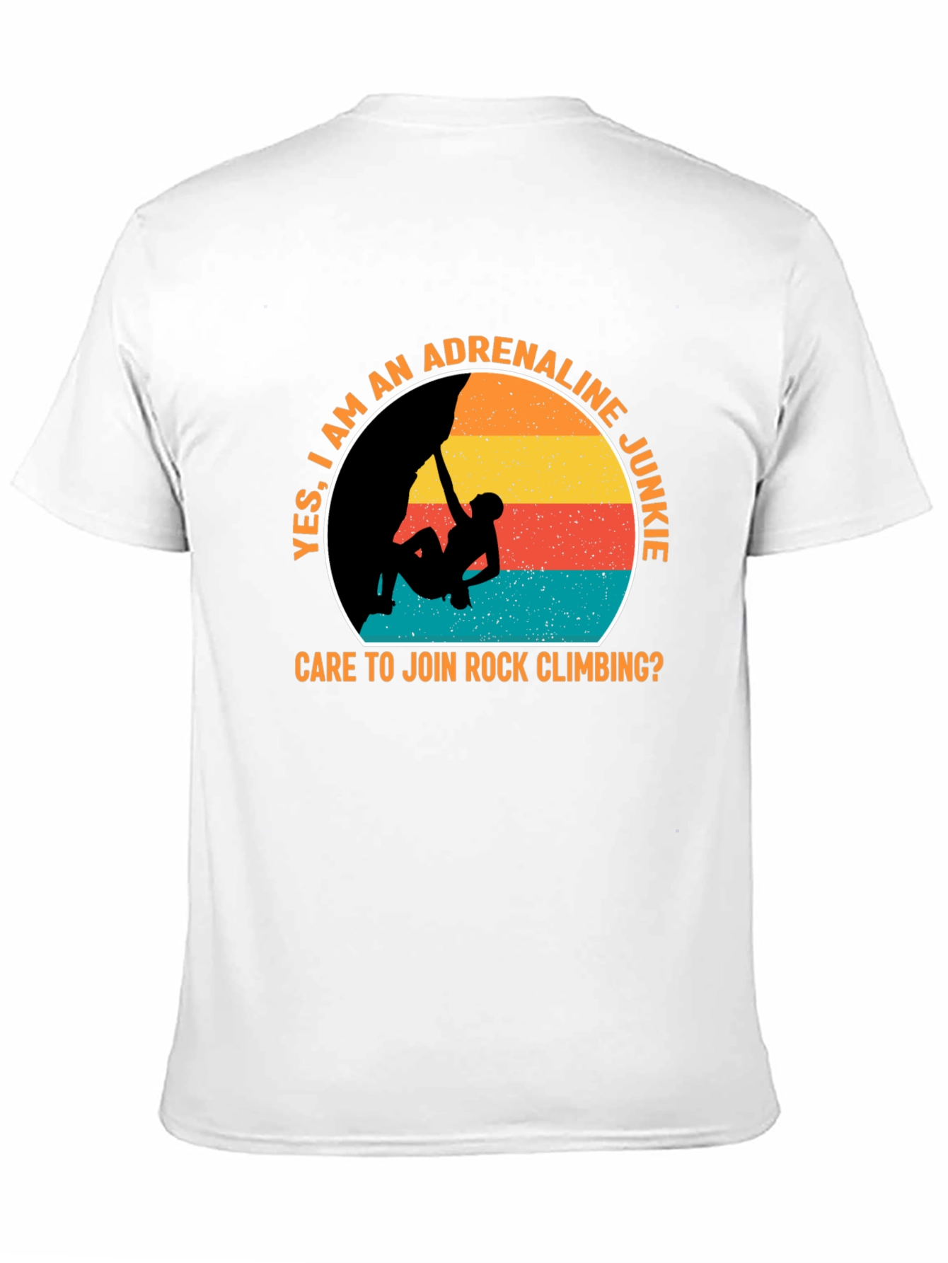 Adrenaline Junkie Rock Climbing T-Shirt