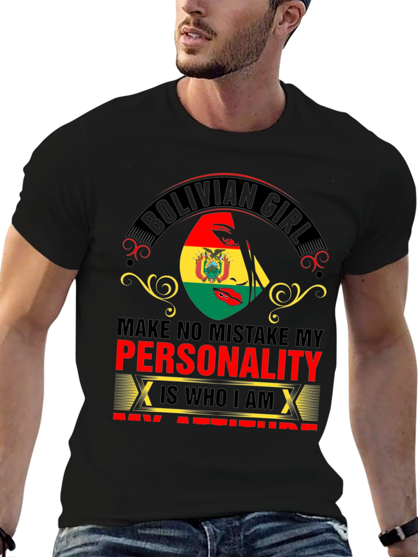 Bolivian Girl Personality Attitude T-Shirt