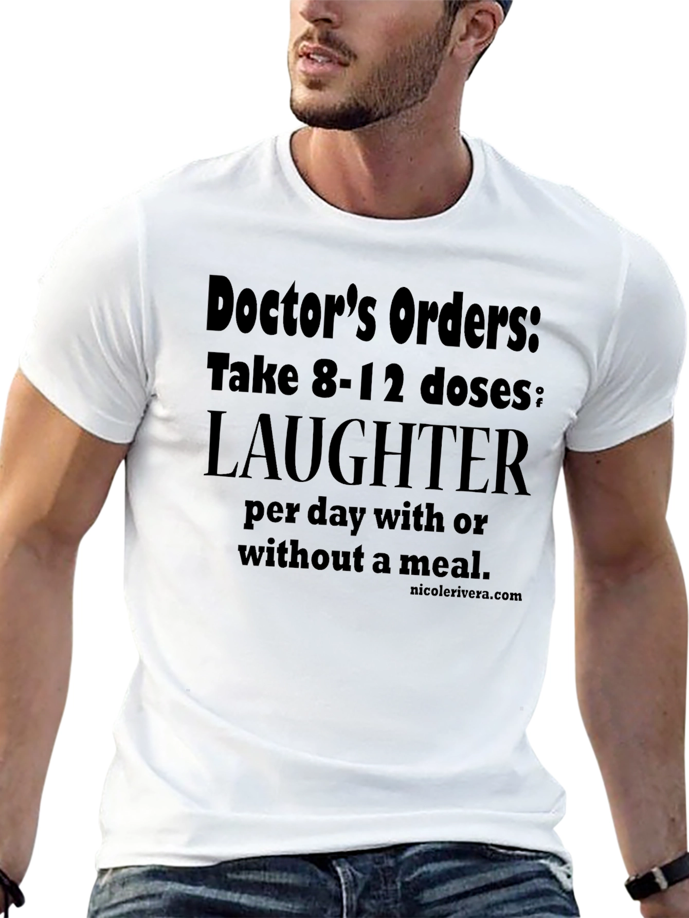 Doctors Orders Laughter T-Shirt