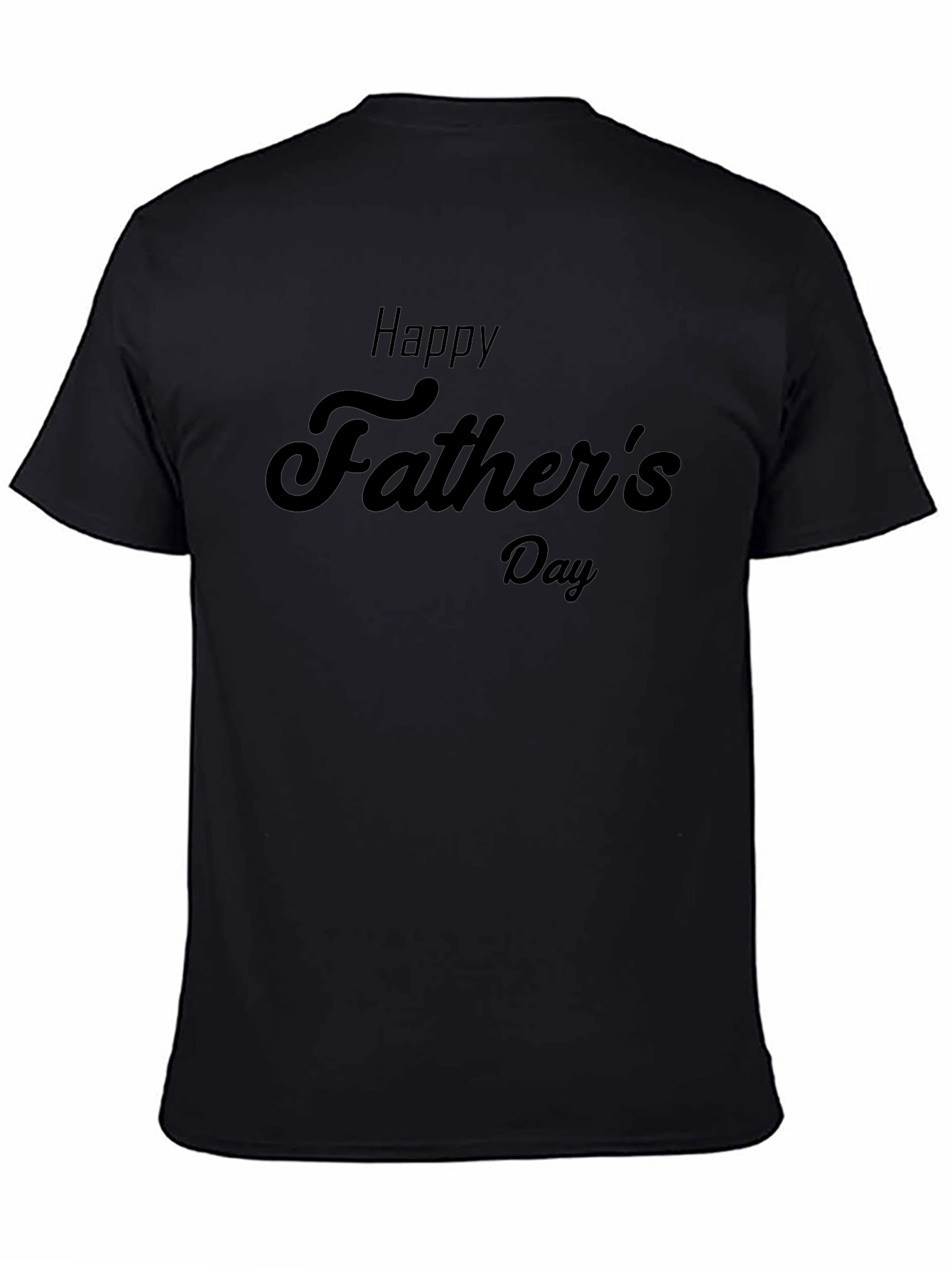 Happy Fathers Day Black T-Shirt