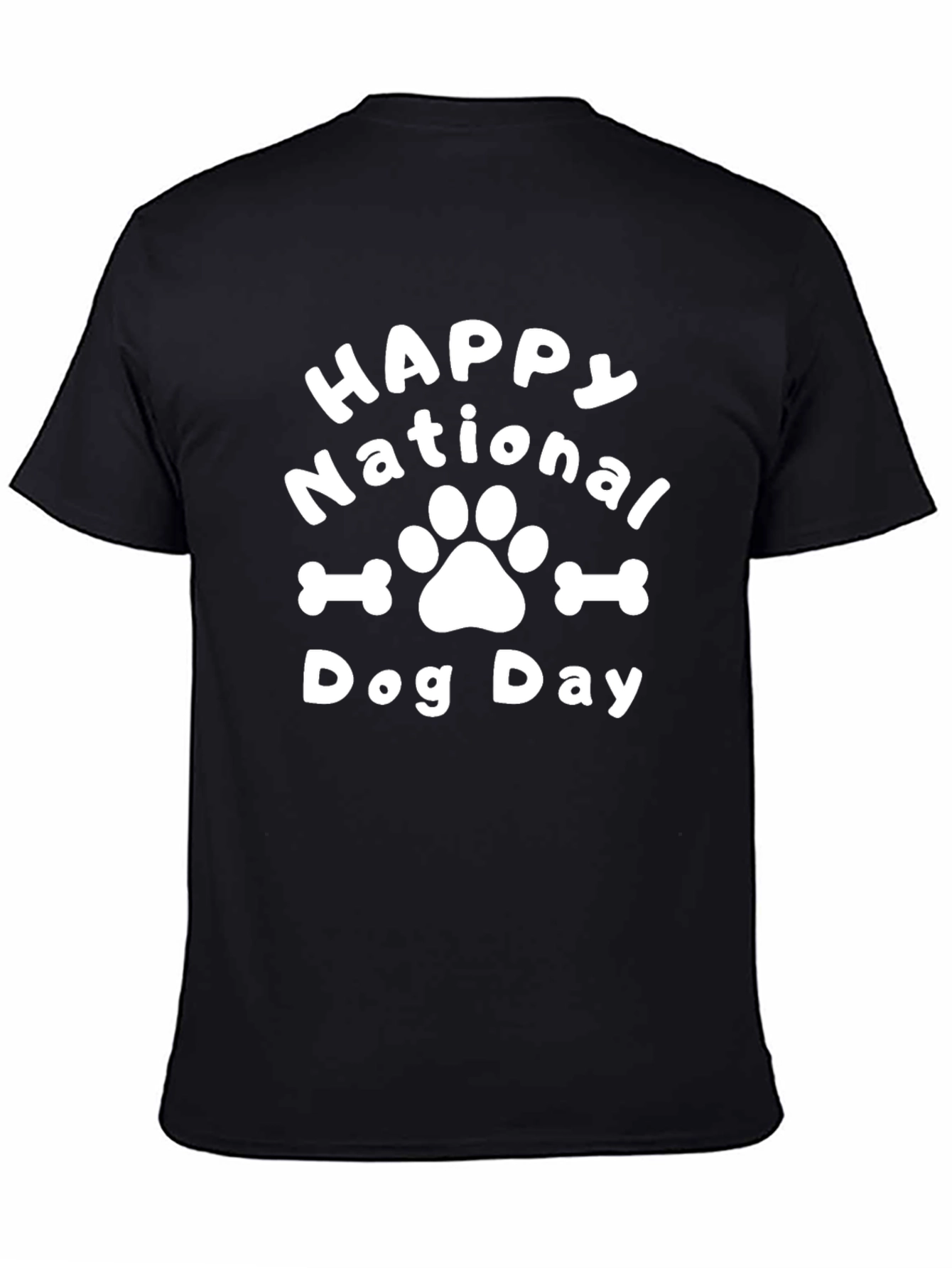 Happy National Dog Day Black T-Shirt