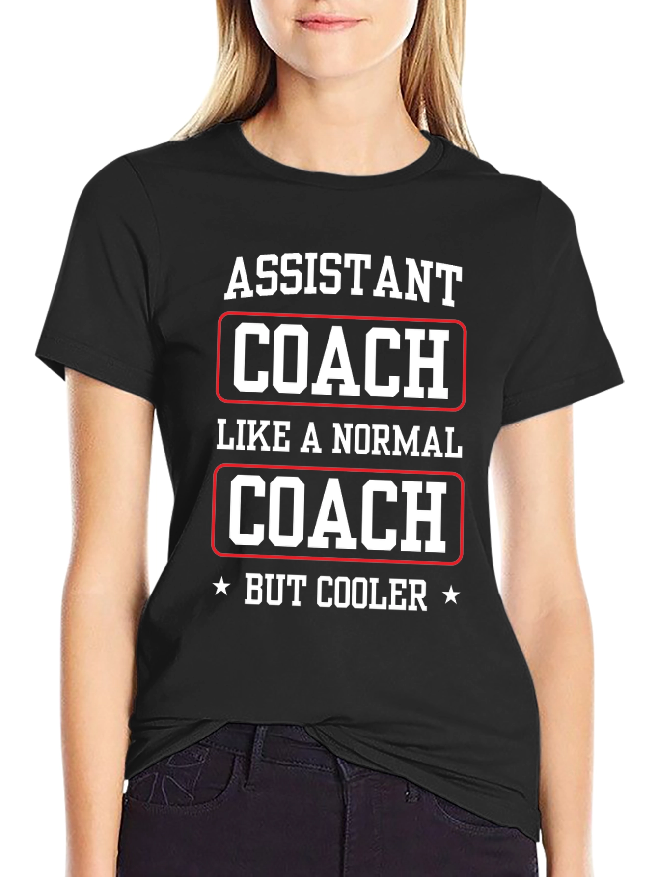 Assistant Coach T-Shirt - But Cooler