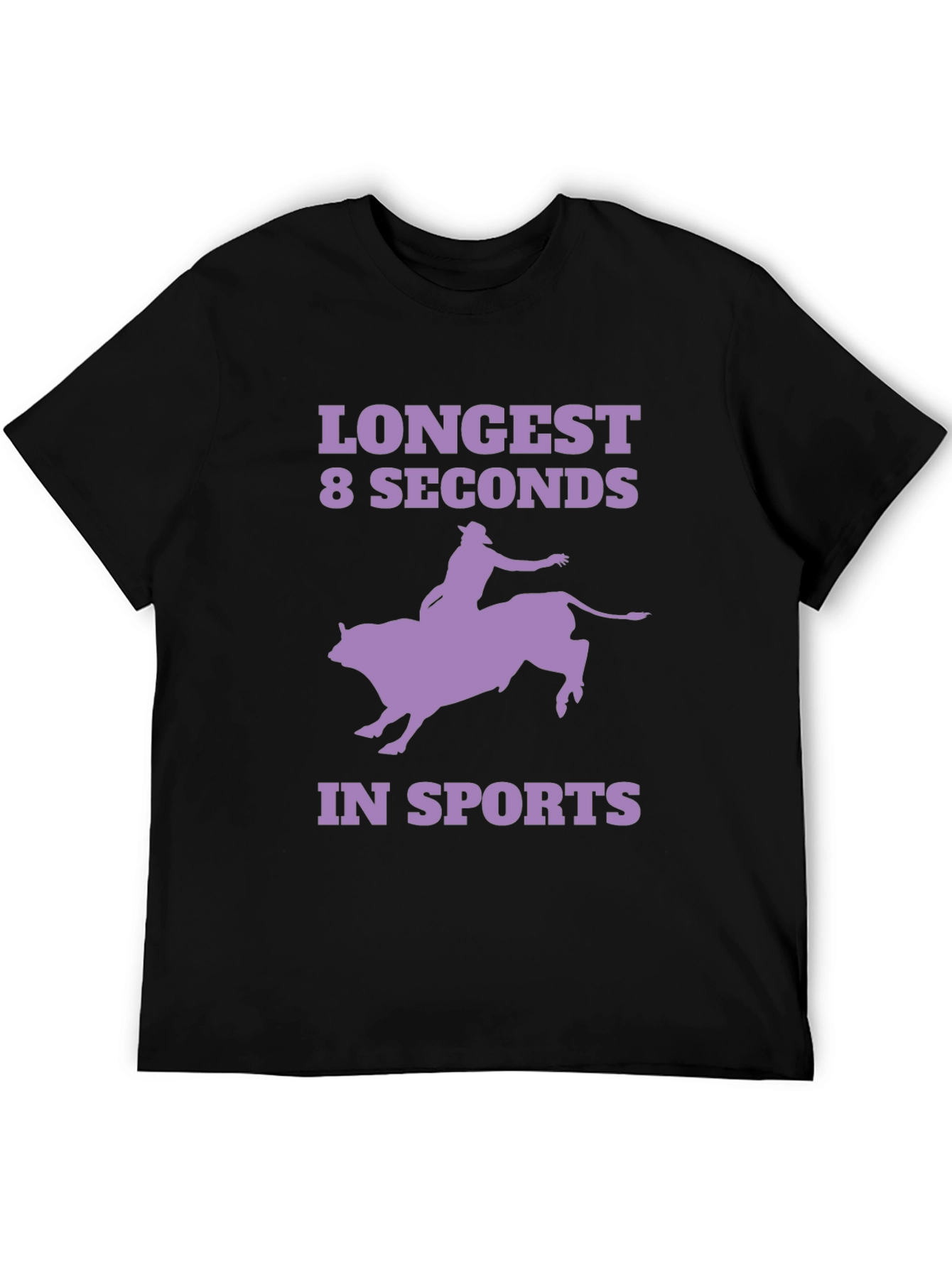 Longest 8 Seconds T-Shirt - Rodeo Bull Riding Tee