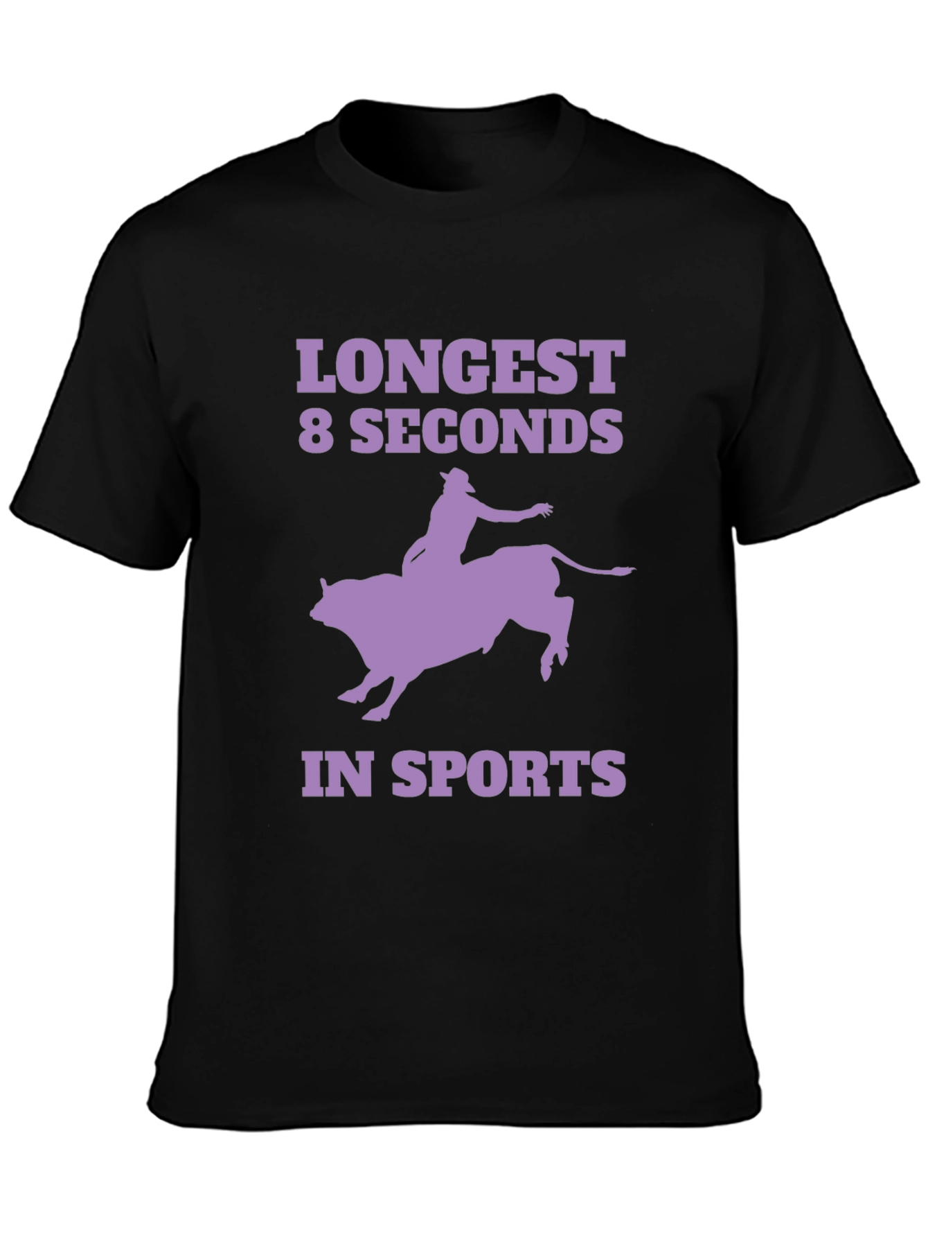 Longest 8 Seconds T-Shirt - Rodeo Bull Riding Tee
