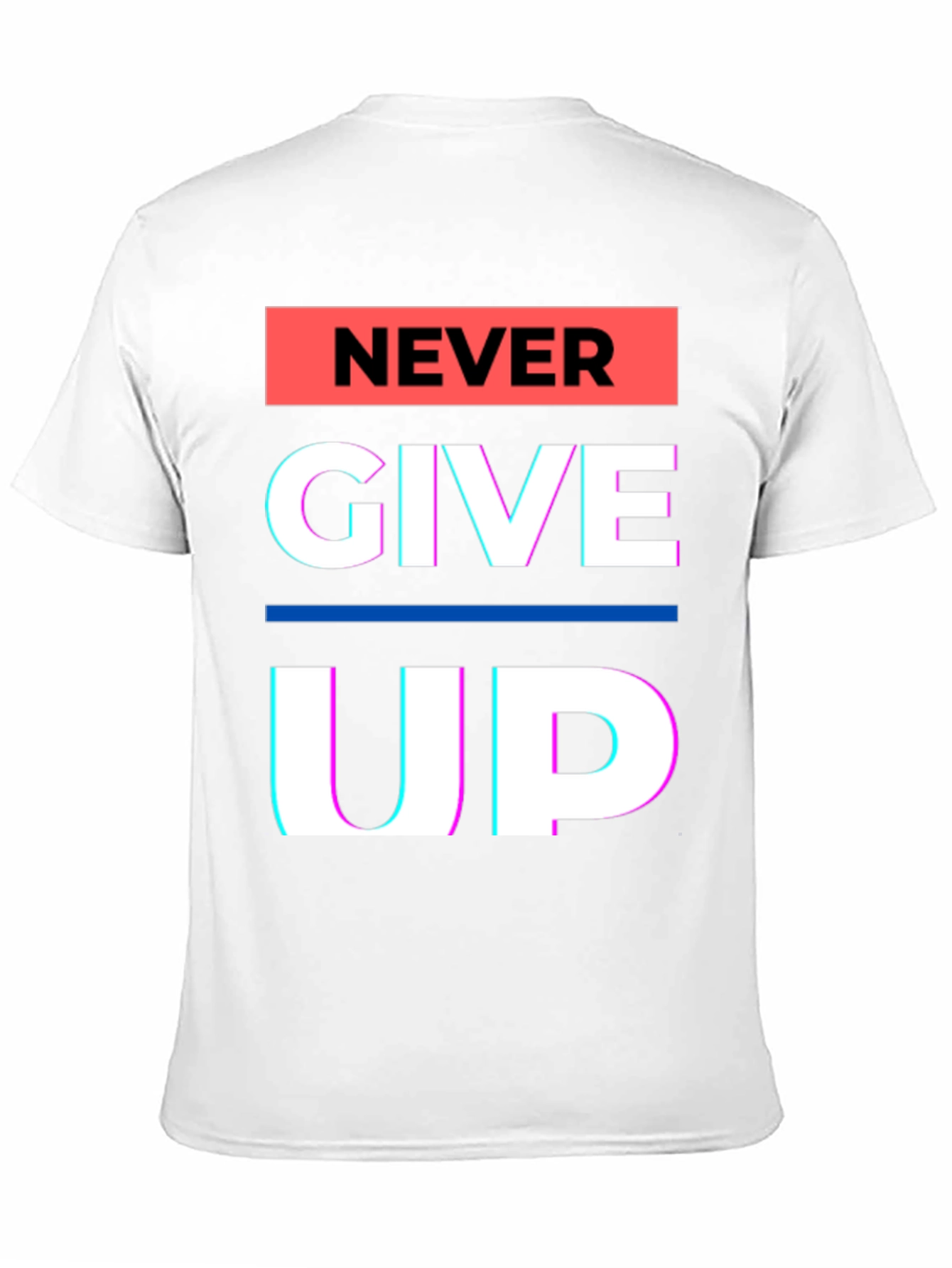 Never Give Up Graphic Tee - Motivational Black T-Shirt