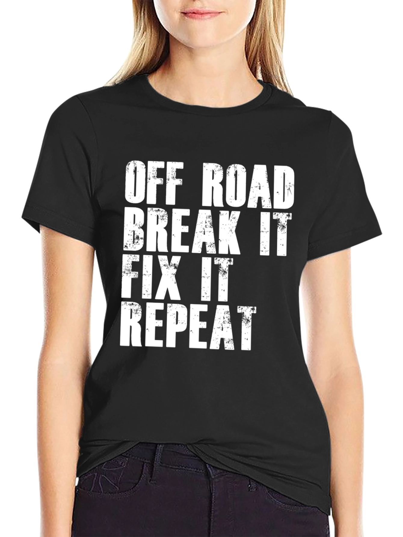 Off Road Break It Fix It Repeat Graphic T-Shirt