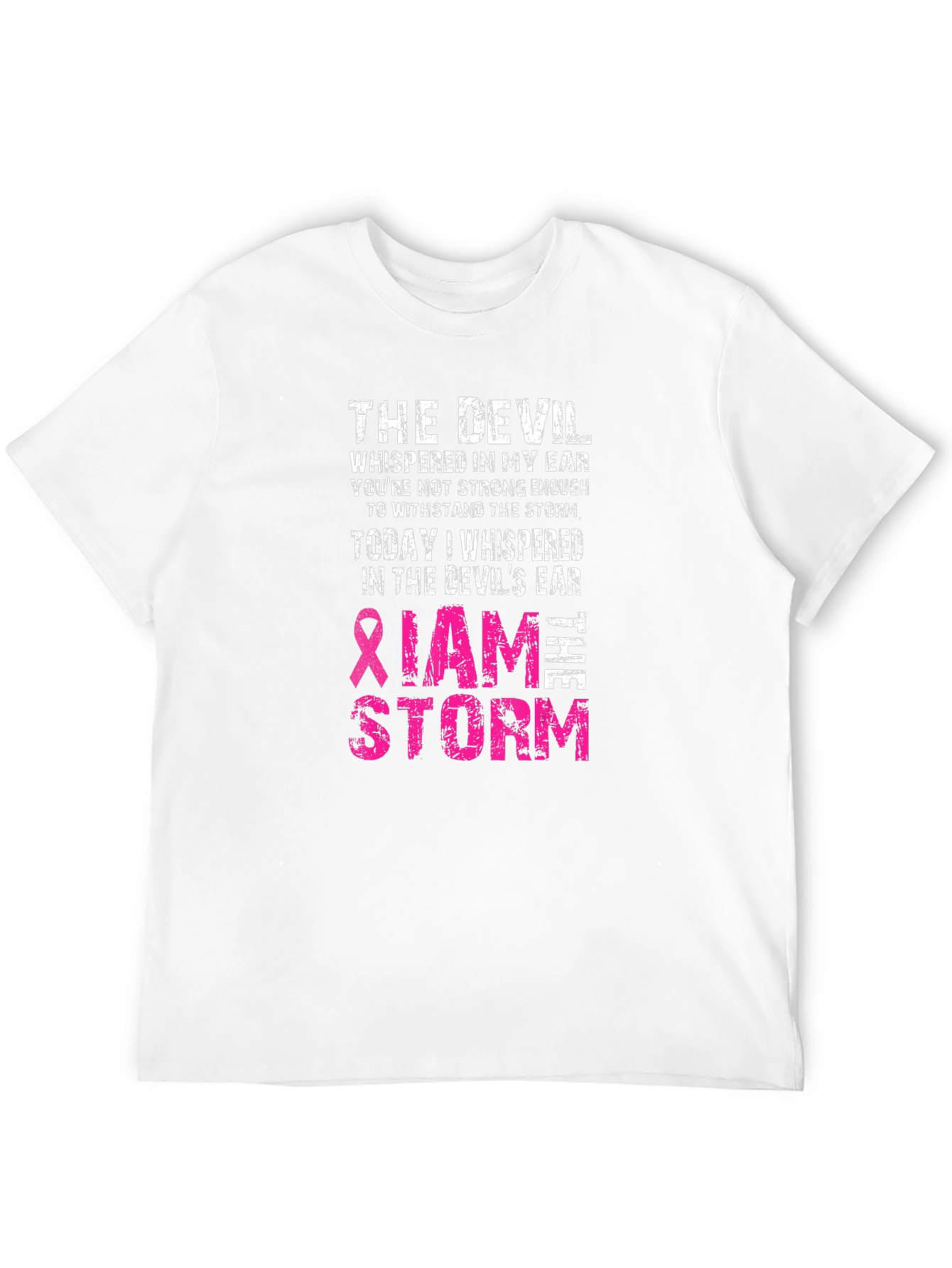 The Devil Whispered T-Shirt: I Am The Storm