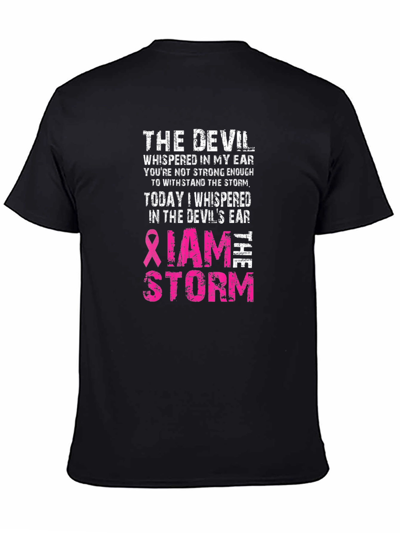 The Devil Whispered T-Shirt: I Am The Storm