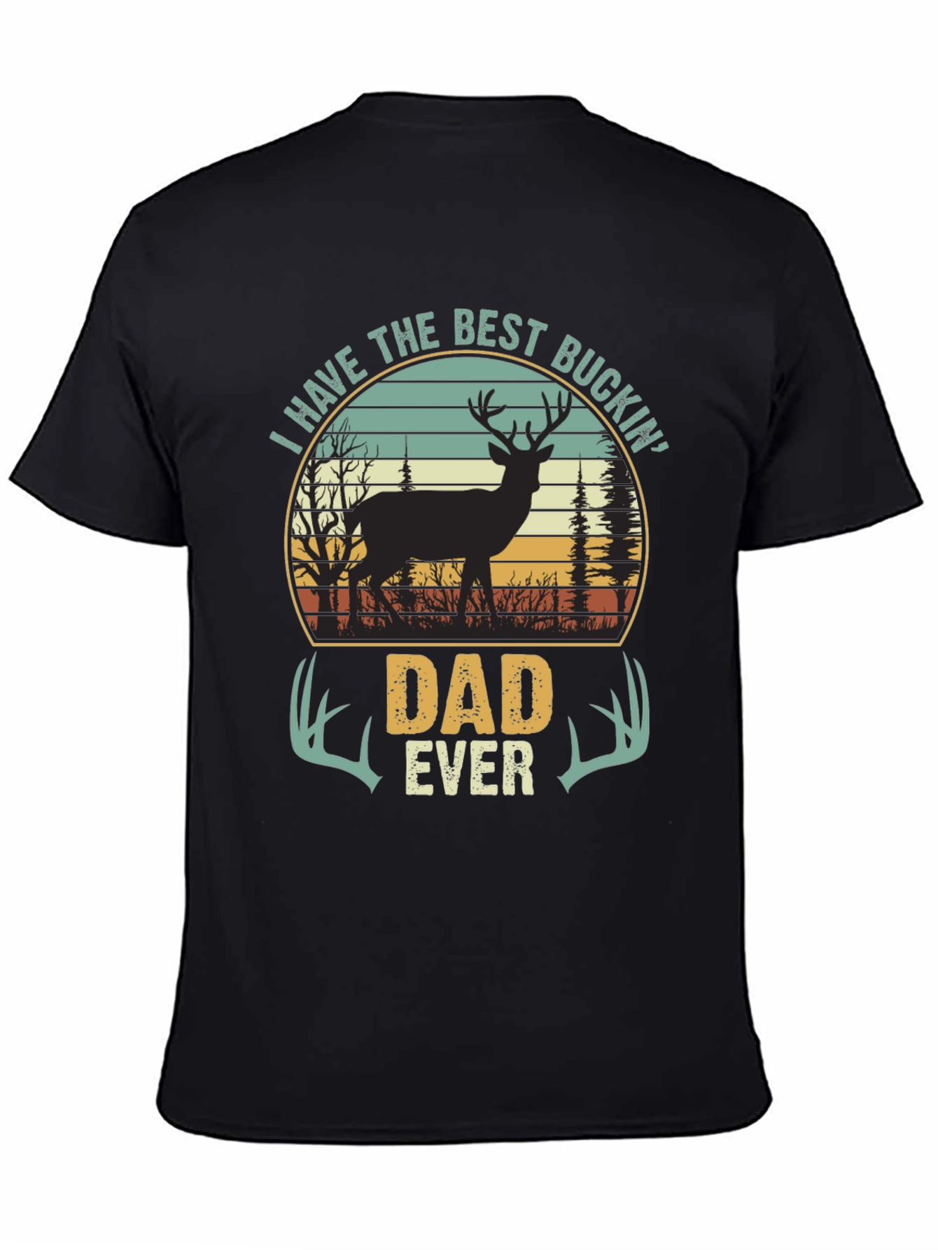 Best Buckin Dad Ever T-Shirt
