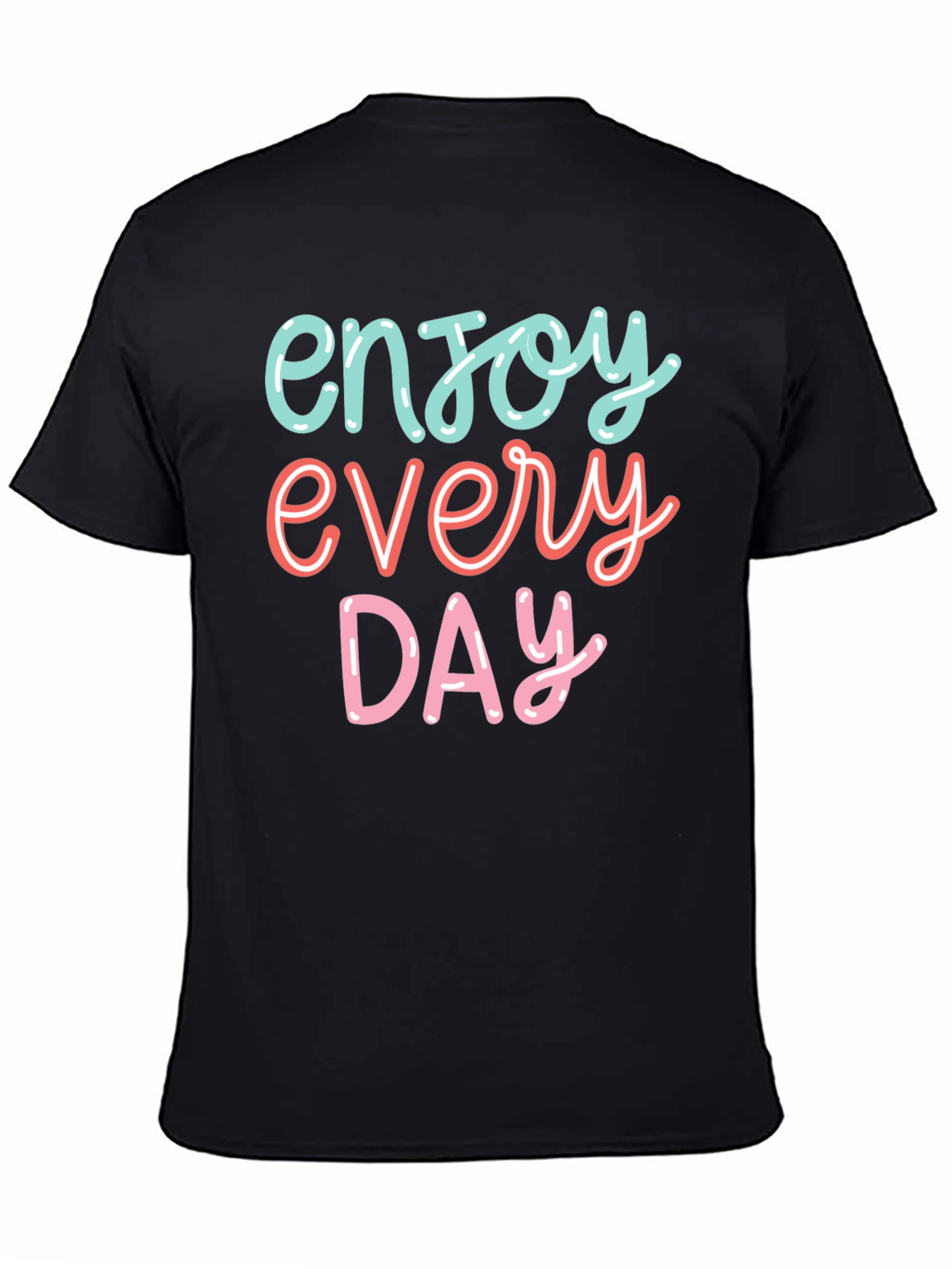 Enjoy Every Day Graphic Tee - Black