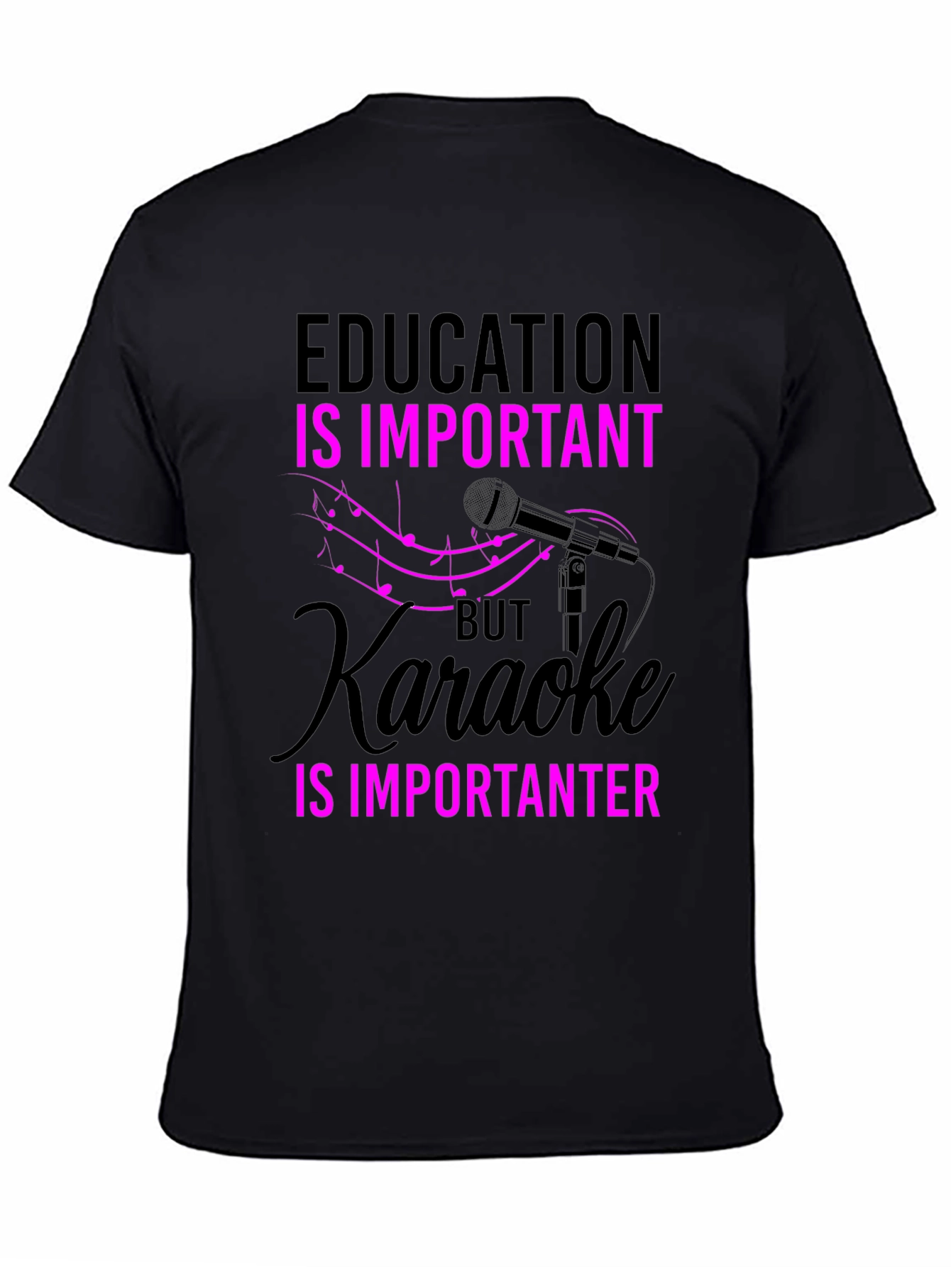 Karaoke Is Importanter T-Shirt