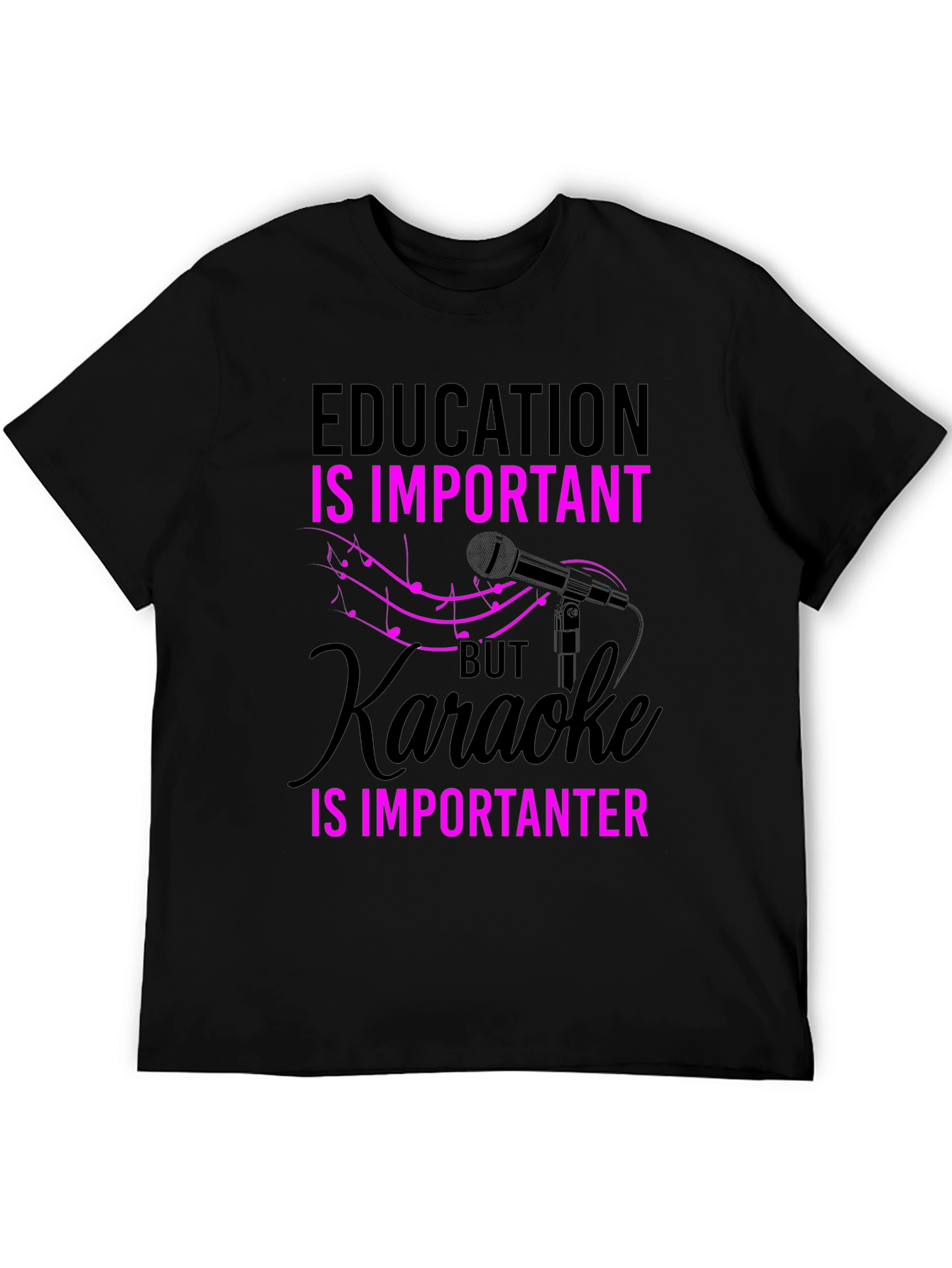 Karaoke Is Importanter T-Shirt